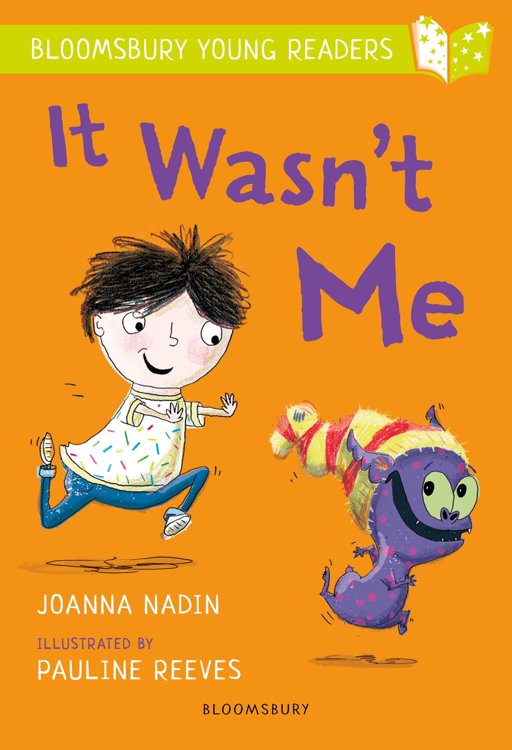 It Wasn't Me: A Bloomsbury Young Reader Business, Finance & Career