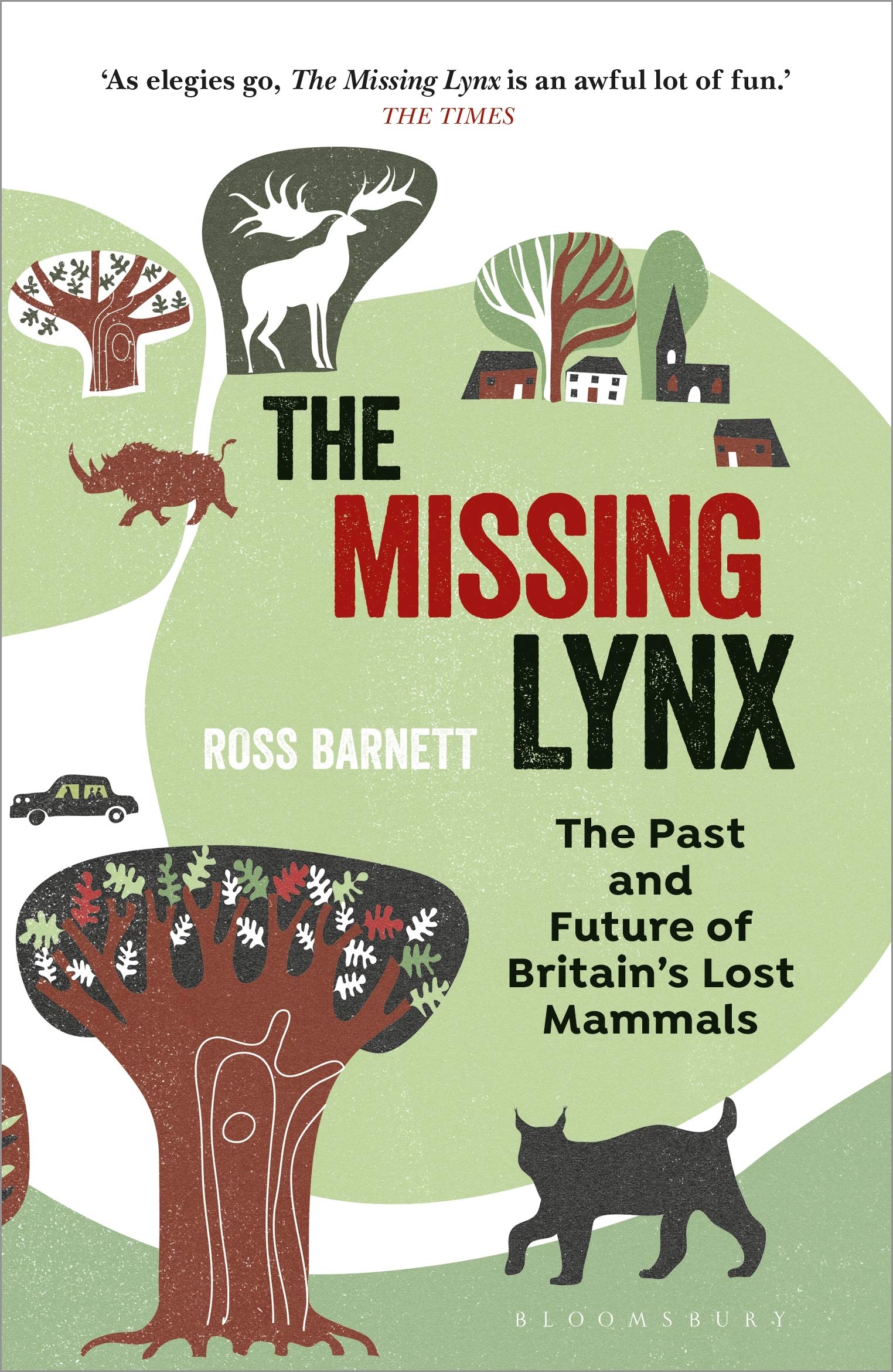 The Missing Lynx: The Past and Future of Britain's Lost Mammals Mathematics