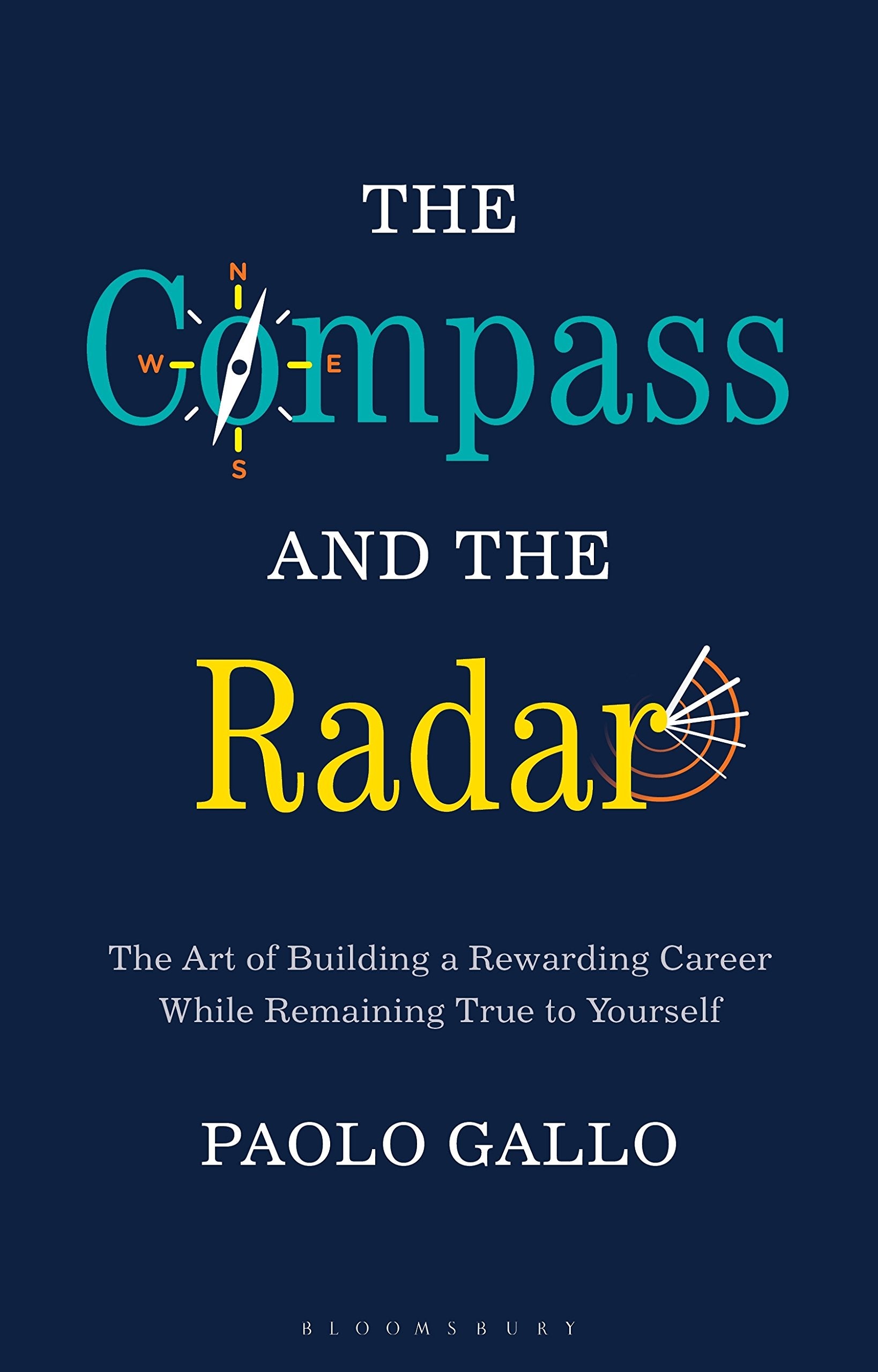 The Compass and the Radar Business, Finance & Career