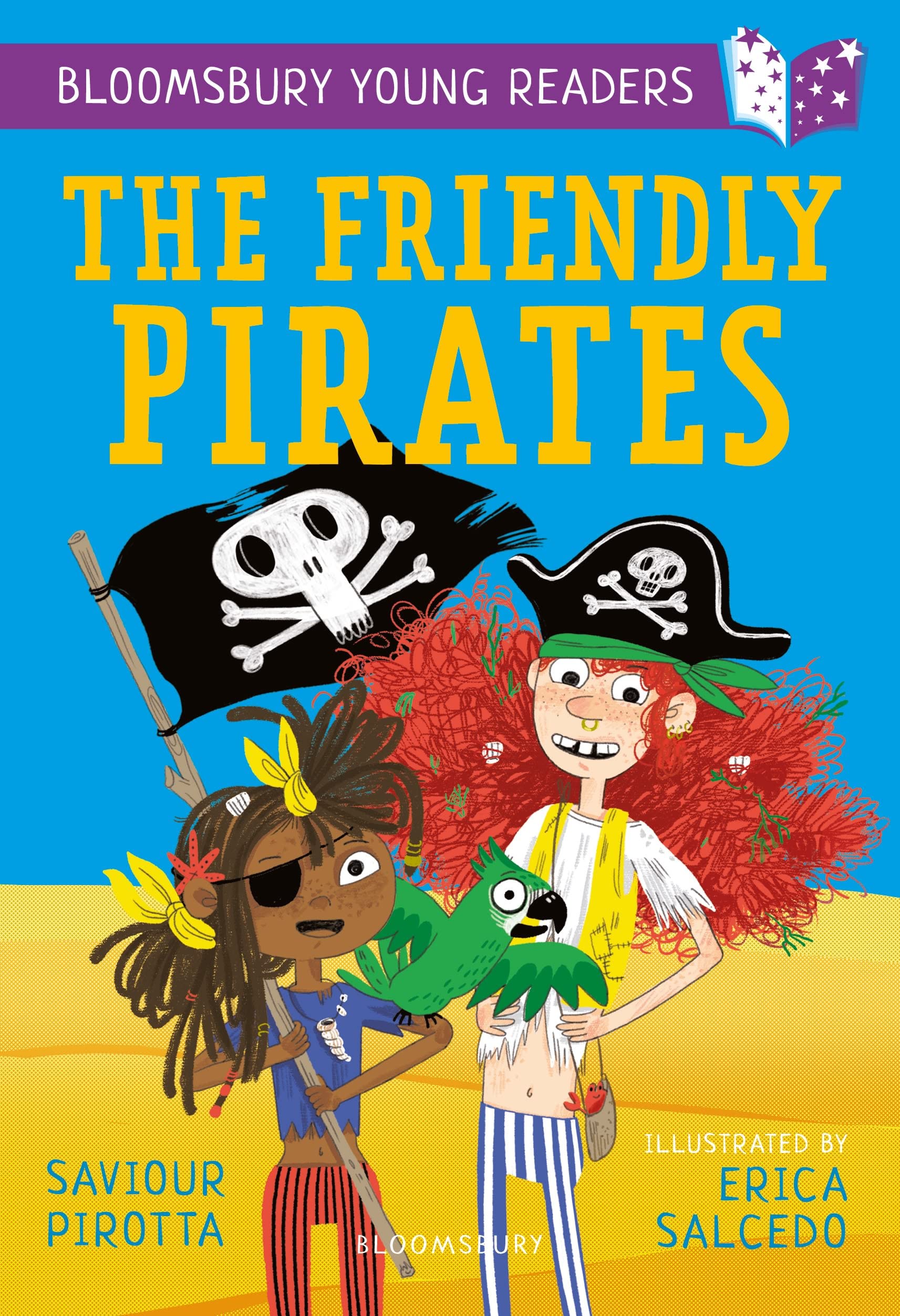 The Friendly Pirates: A Bloomsbury Young Reader: Purple Book Band (Bloomsbury Young Readers) Business, Finance & Career