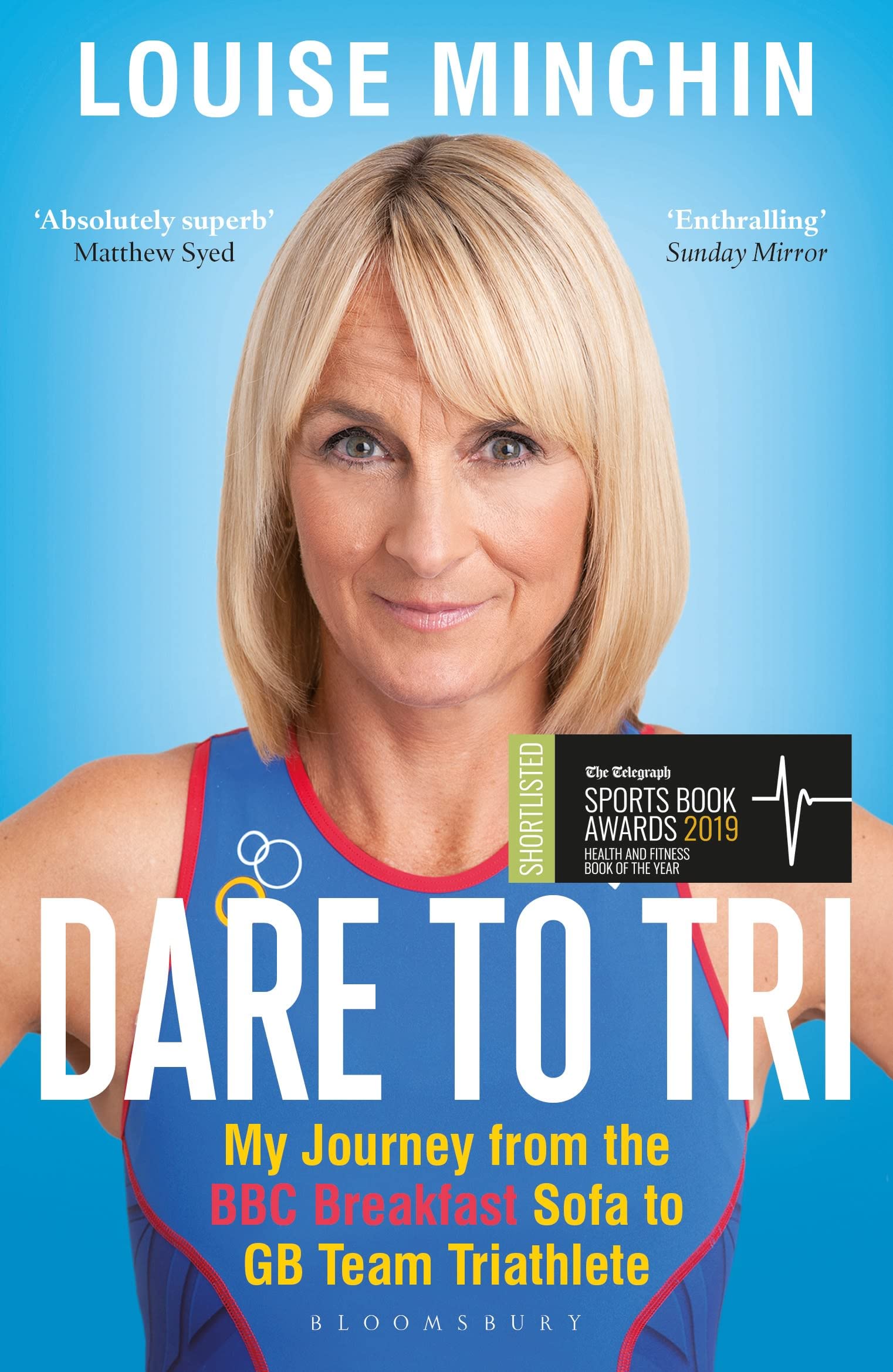 Dare to Tri: My Journey from the BBC Breakfast Sofa to GB Team Triathlete Art & Literature
