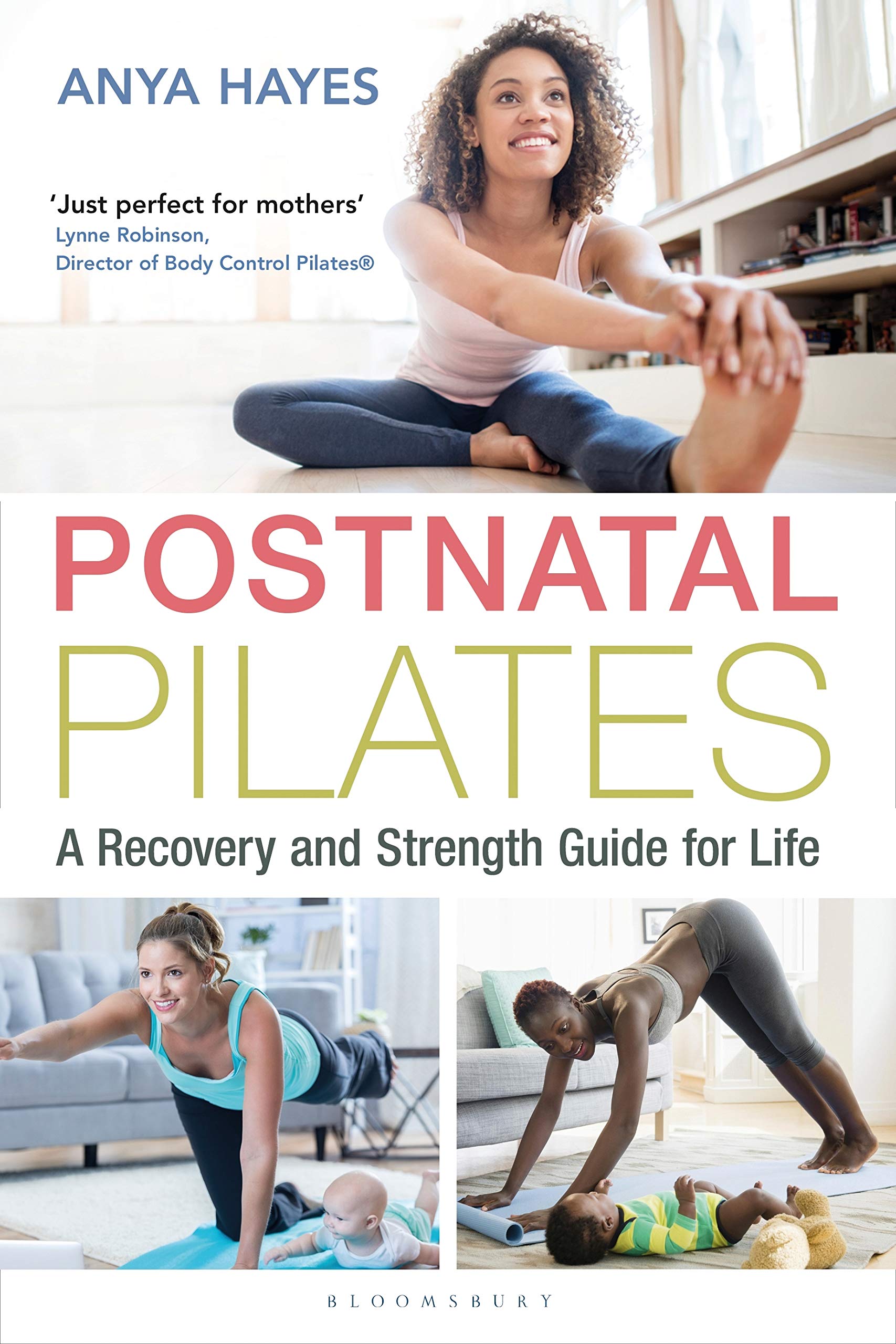 Postnatal Pilates: A Recovery and Strength Guide for Life Medicine