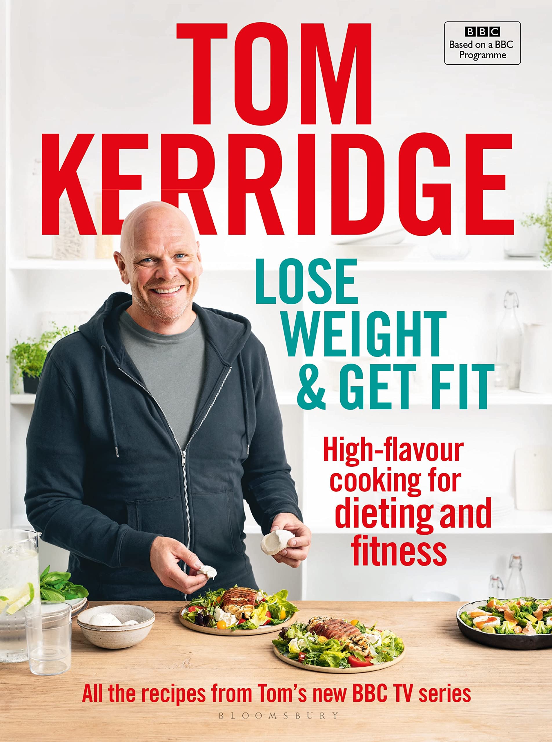 Lose Weight & Get Fit: High-flavour cooking for dieting and fitness Leisure, Home & Garden