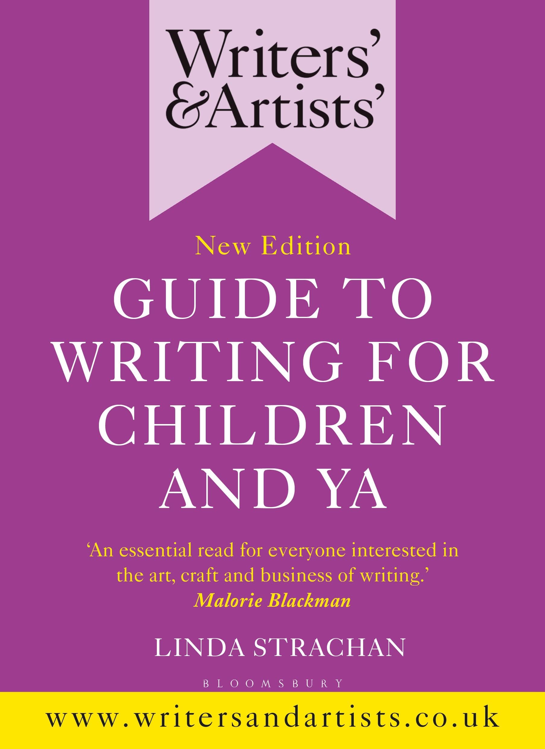 Writers' & Artists' Guide to Writing for Children and YA: A Writer's Toolkit (Writers' and Artists') Media & Communication