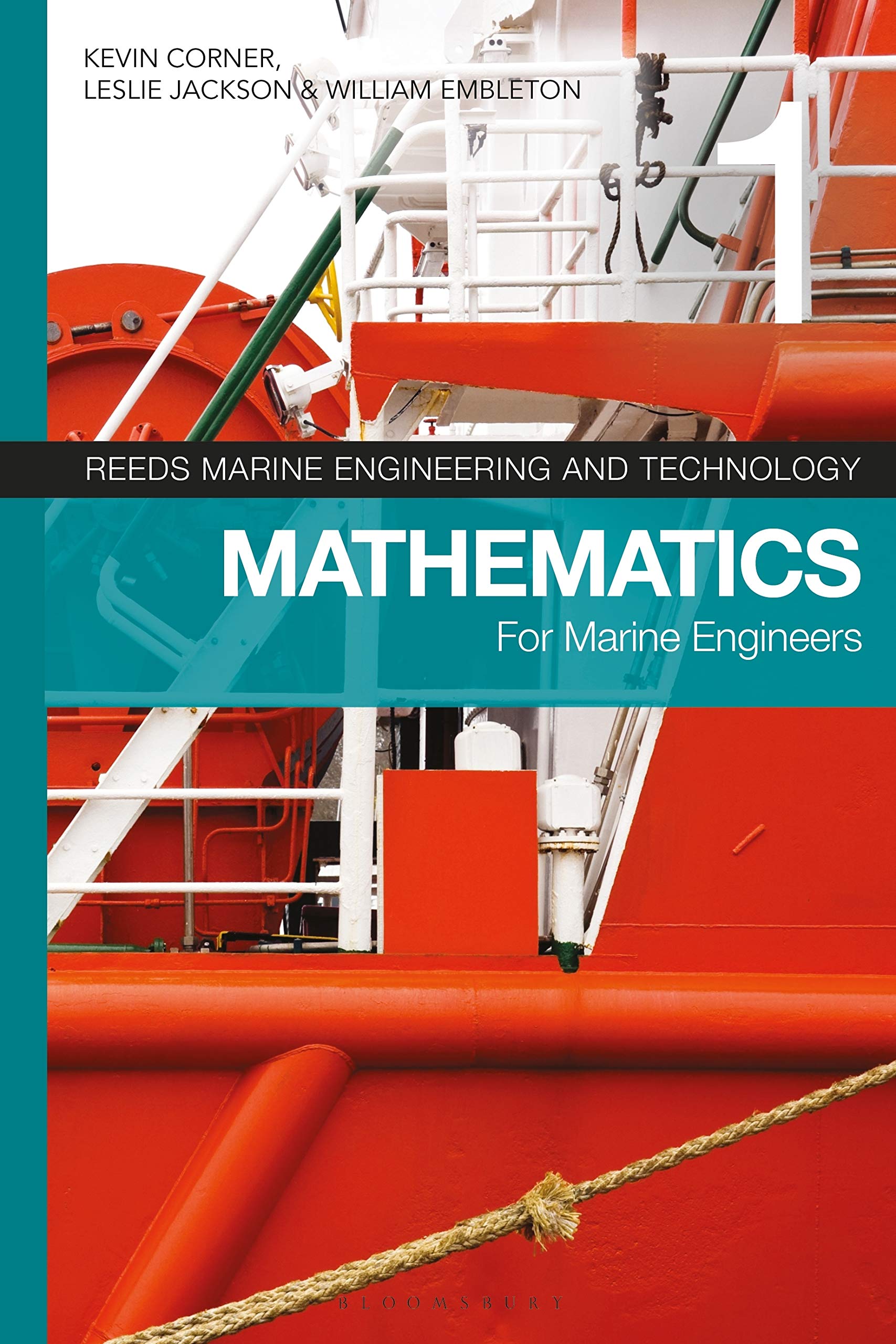 Reeds Vol 1: Mathematics for Marine Engineers (Reeds Marine Engineering and Technology Series, Band 1) Media & Communication