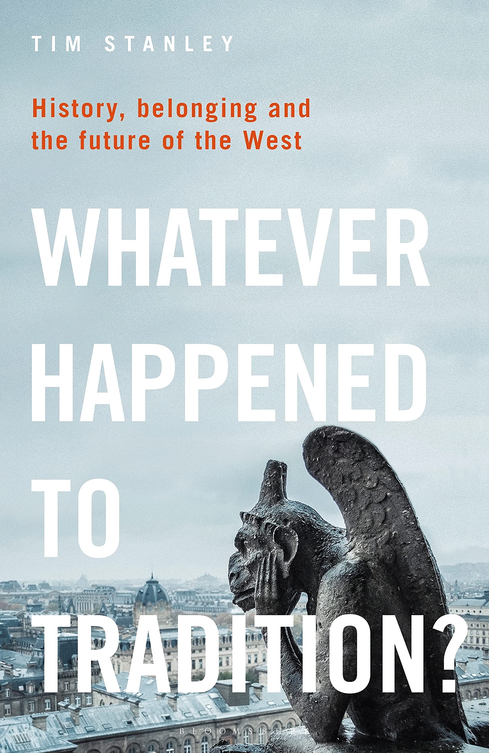 Whatever Happened to Tradition? Books