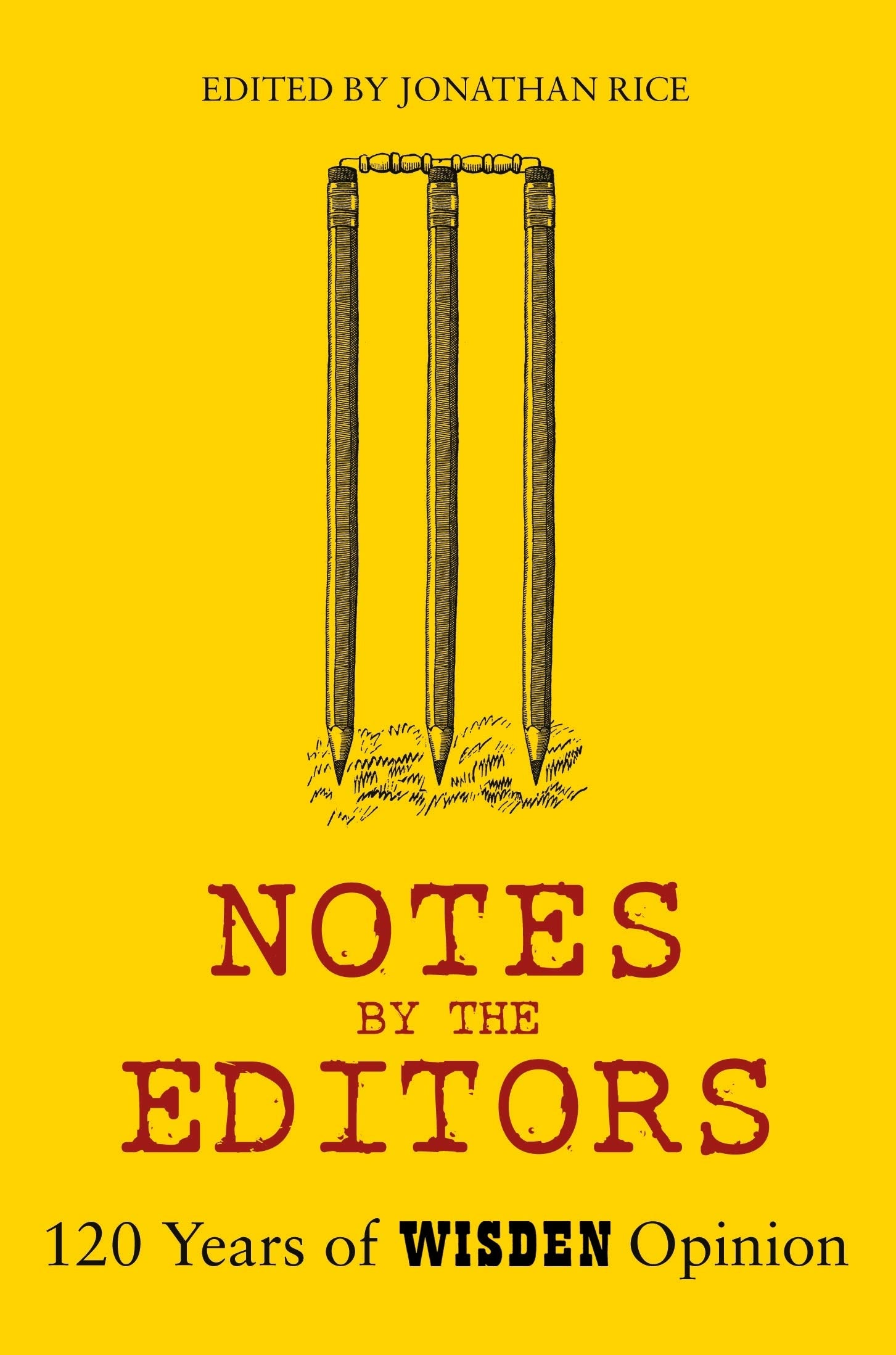 Notes By The Editors: 120 Years of Wisden Opinion Film, Art & Culture