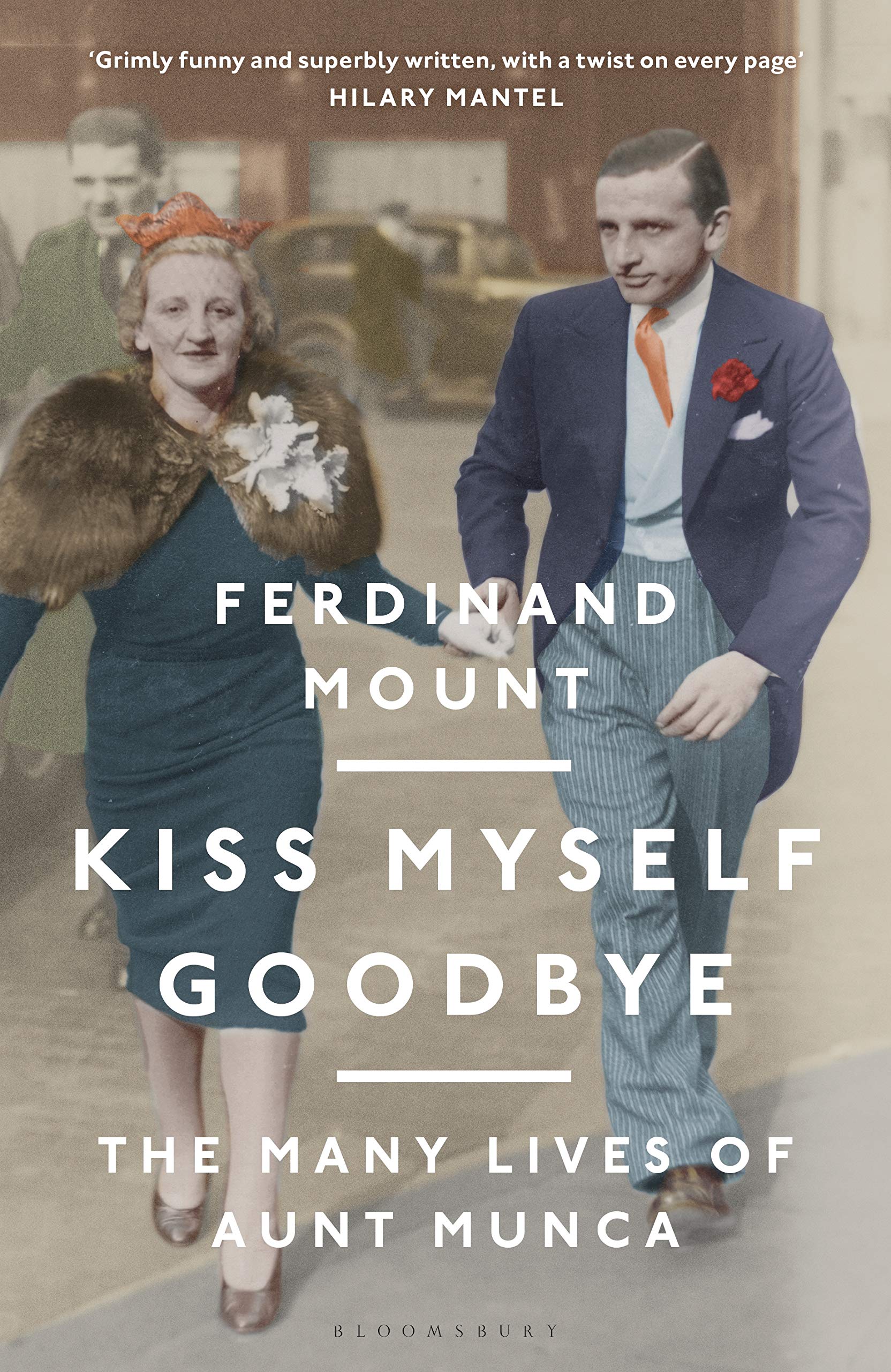 Kiss Myself Goodbye: The Many Lives of Aunt Munca Art & Literature