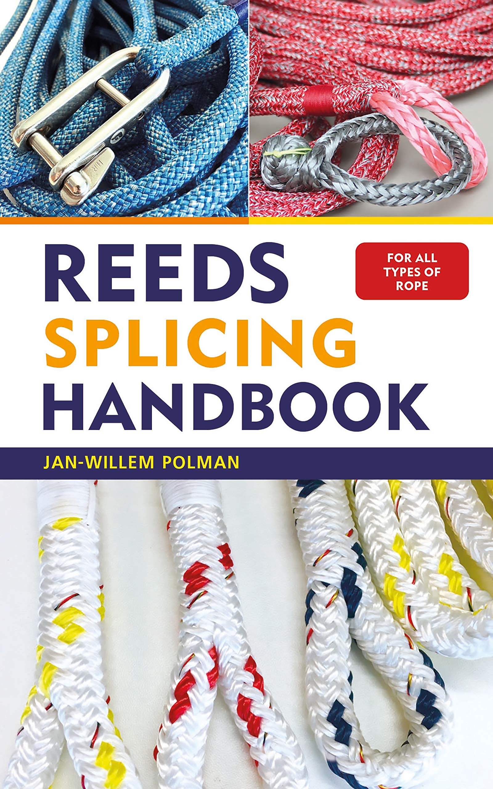 Reeds Splicing Handbook (Reeds Handbooks) Business, Finance & Career