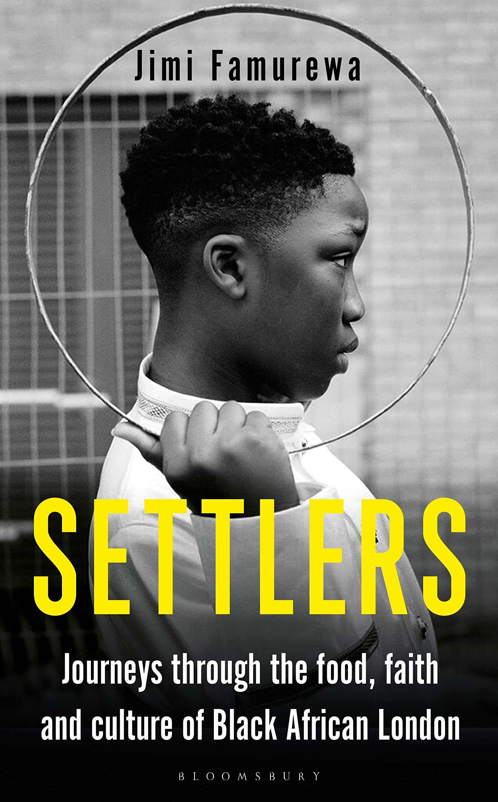 Settlers: Journeys Through the Food, Faith and Culture of Black African London Law