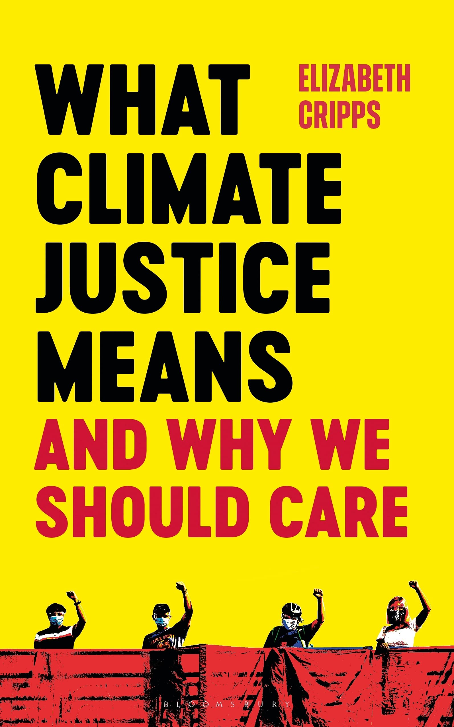 What Climate Justice Means and Why We Should Care Philosophy