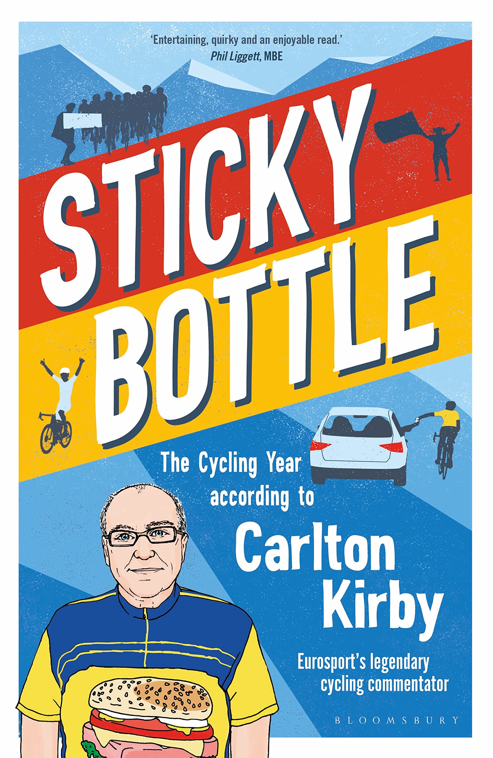 Sticky Bottle: The Cycling Year According to Carlton Kirby book