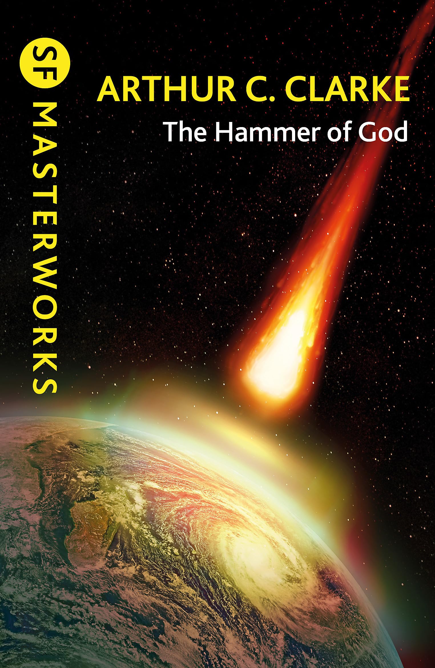 The Hammer of God (S.F. MASTERWORKS) Action & Adventure