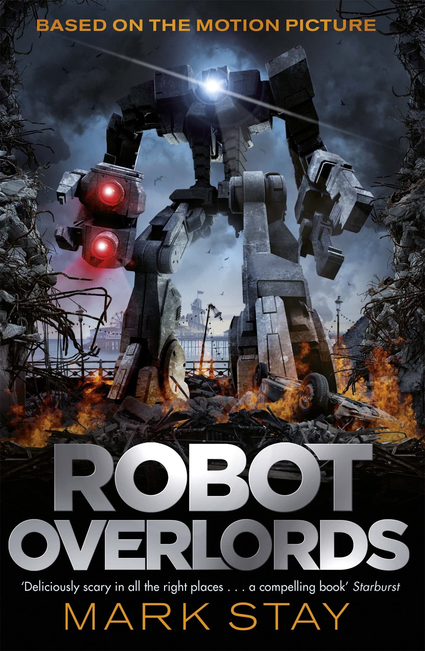 Robot Overlords: A thrilling teen survival adventure in a world invaded by robots Action & Adventure