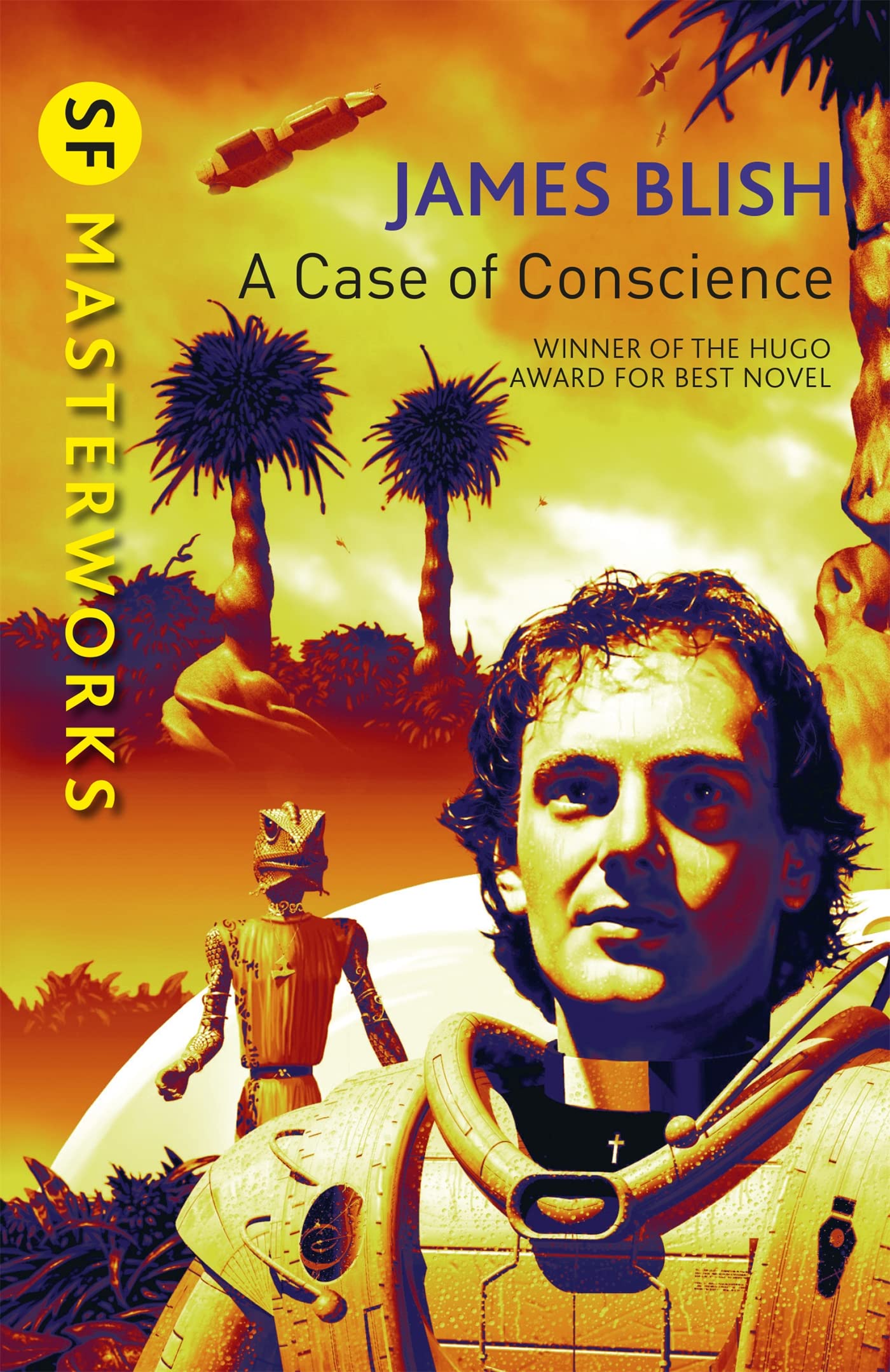 A Case Of Conscience: James Blish (S.F. MASTERWORKS) Contemporary literature