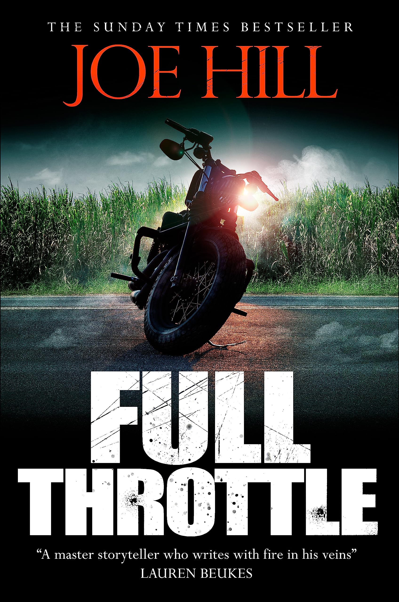 Full Throttle: Contains IN THE TALL GRASS, now on Netflix! Essays & Short Stories