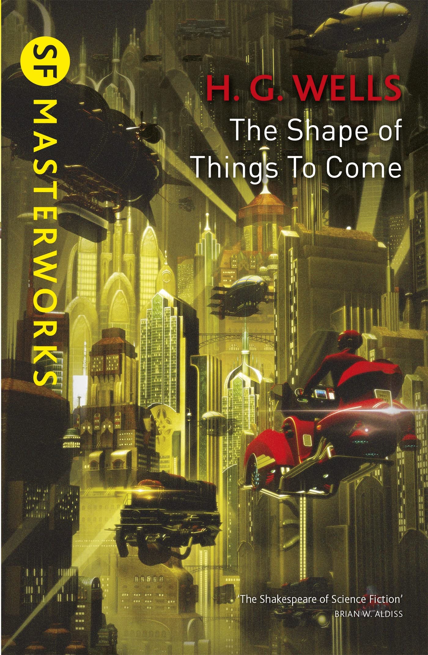 The Shape Of Things To Come Classics