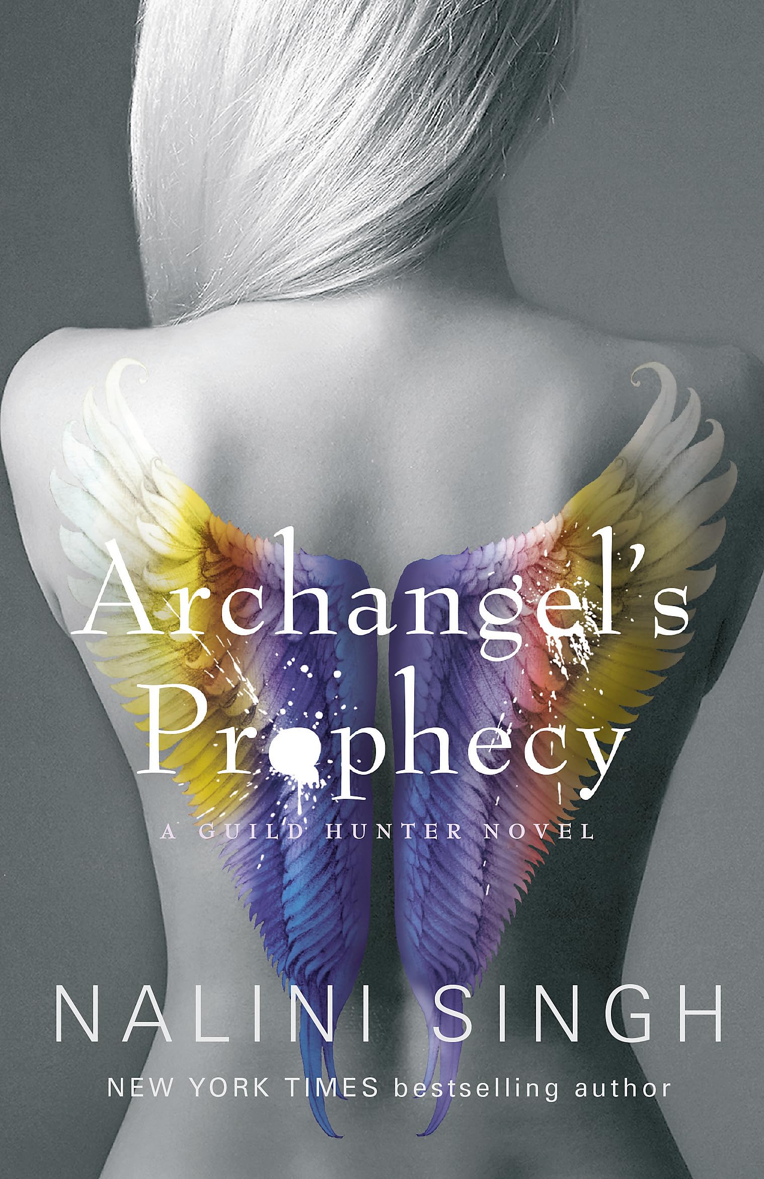 Archangel's Prophecy: Guild Hunter Book 11 (The Guild Hunter Series) Contemporary literature