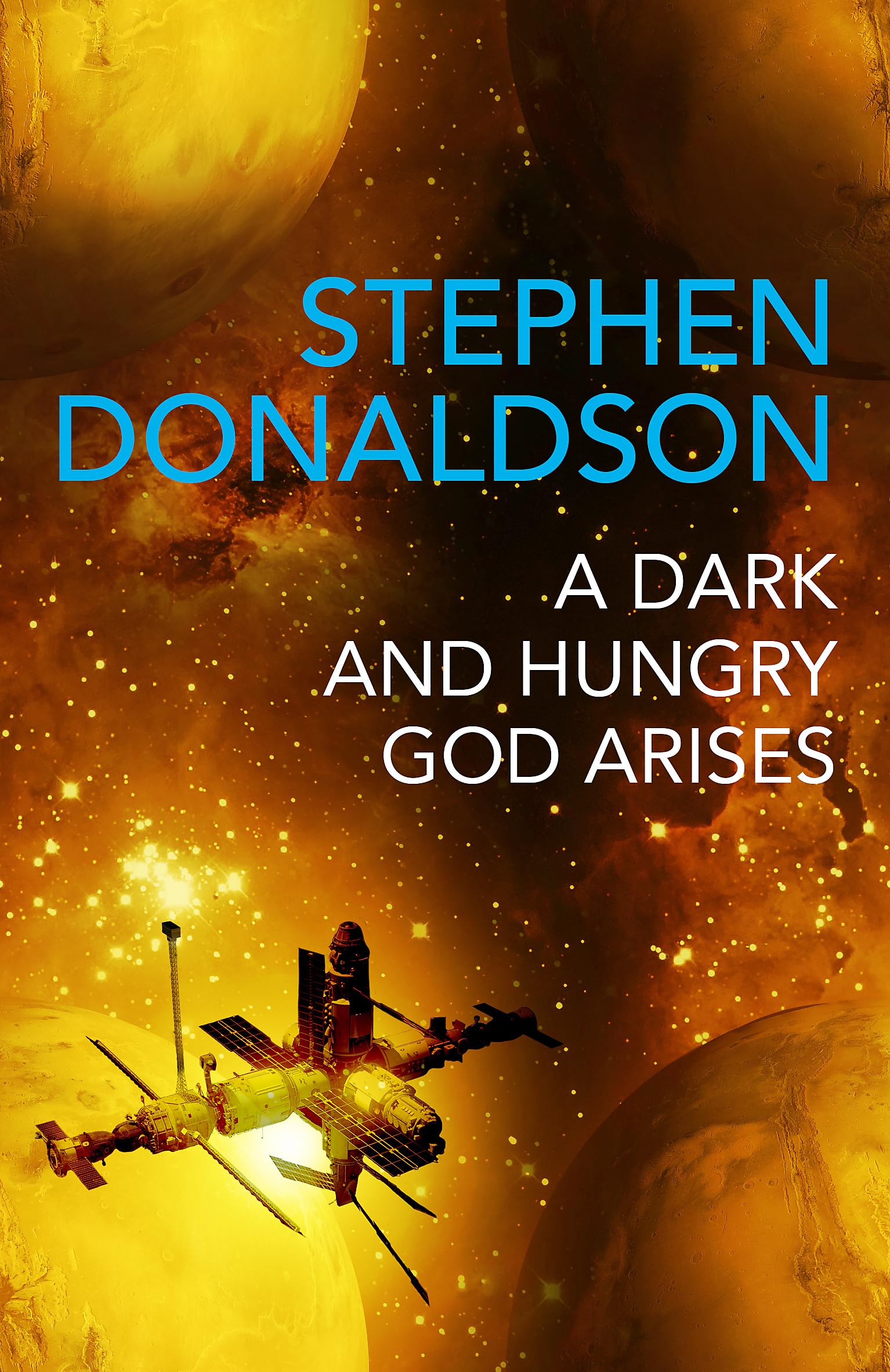 A Dark and Hungry God Arises: The Gap Cycle 3 book