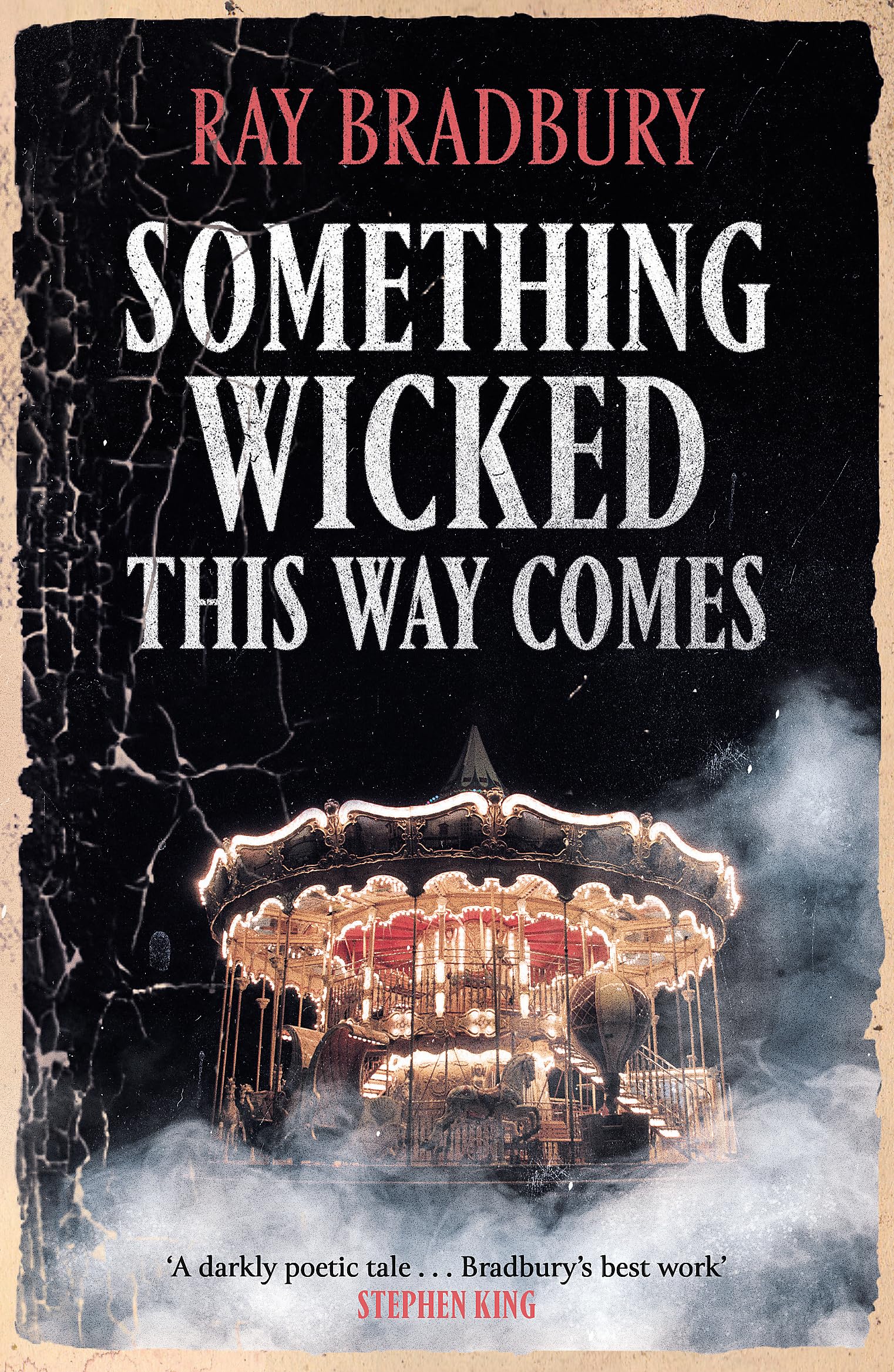 Something Wicked This Way Comes Horror & Mystery