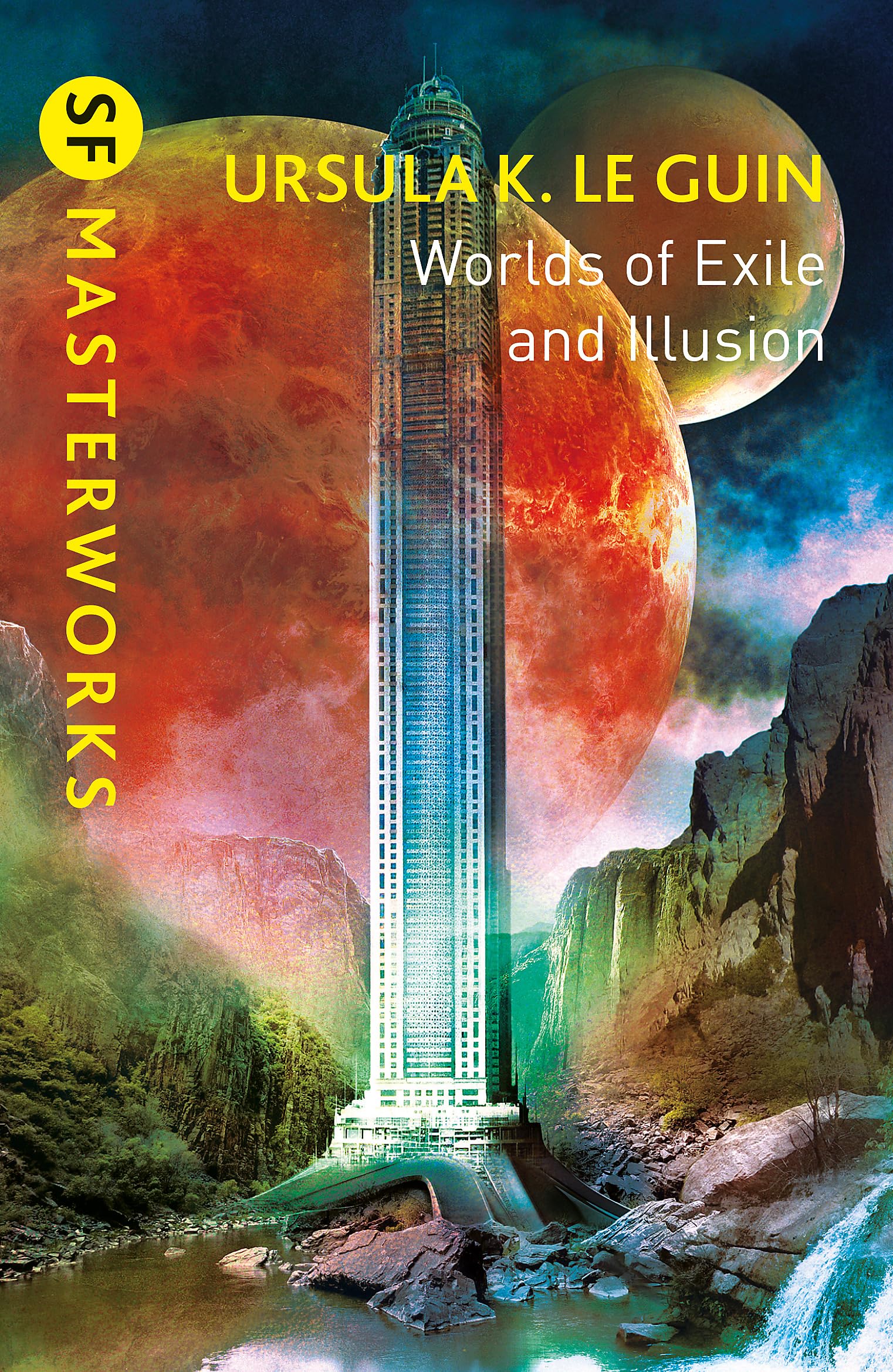 Worlds of Exile and Illusion: Rocannon's World, Planet of Exile, City of Illusions (S.F. MASTERWORKS) Contemporary literature Books