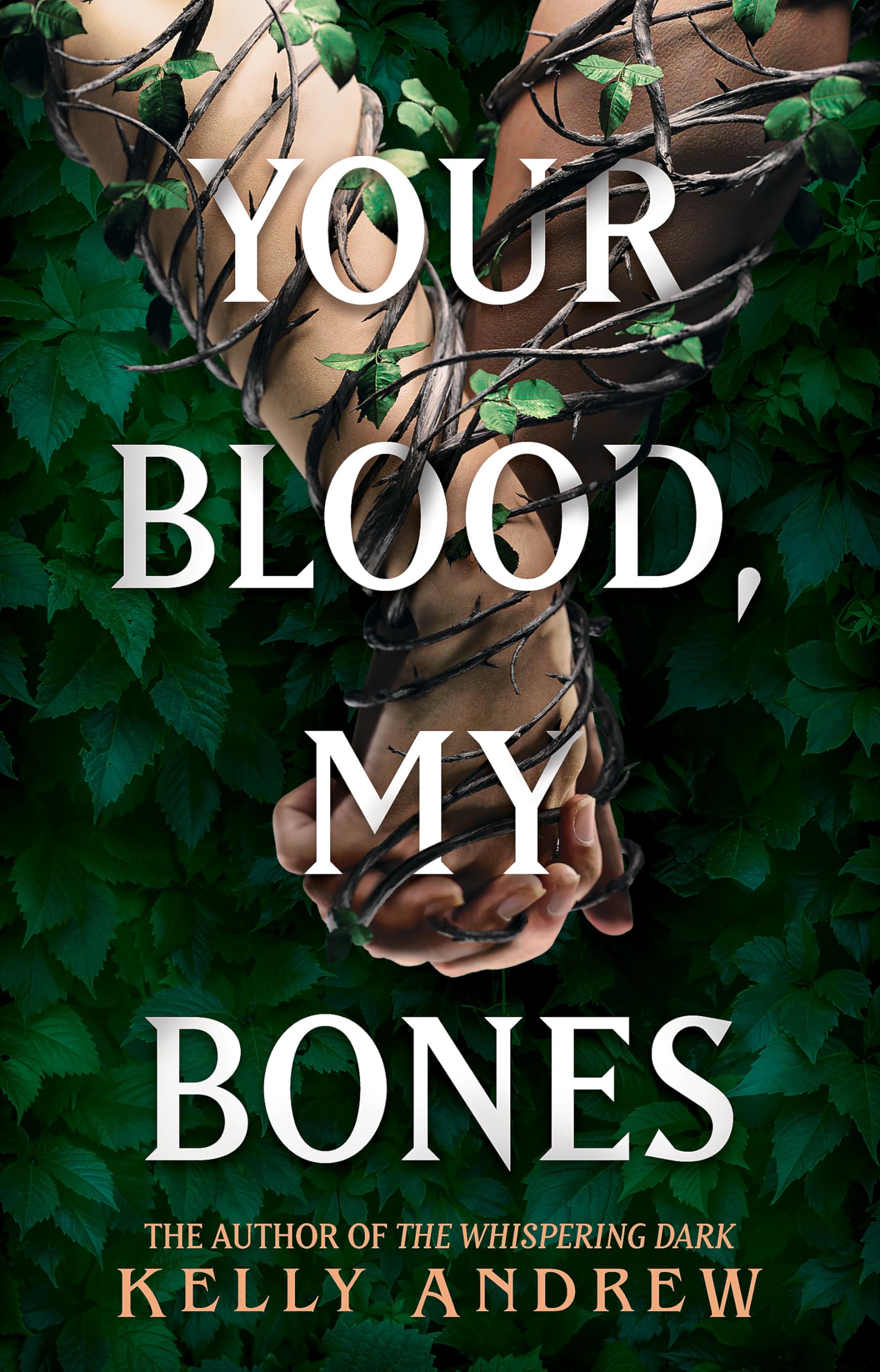Your Blood, My Bones: A twisted, slow burn rivals-to-lovers romance from the author of THE WHISPERING DARK Books