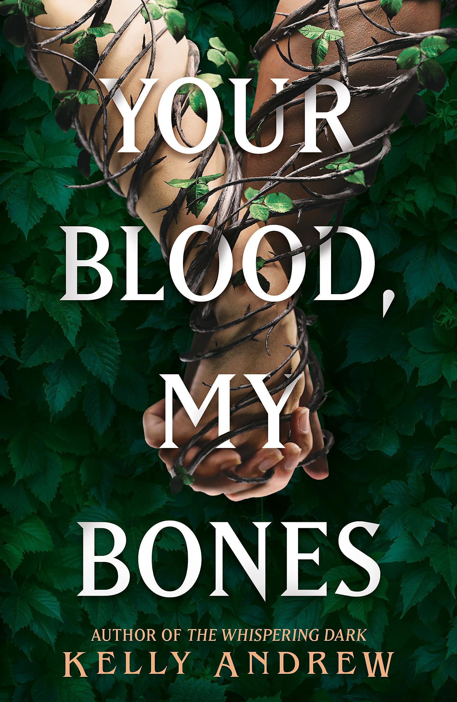 Your Blood, My Bones: A twisted, slow burn rivals-to-lovers romance from the author of THE WHISPERING DARK Dark Fantasy