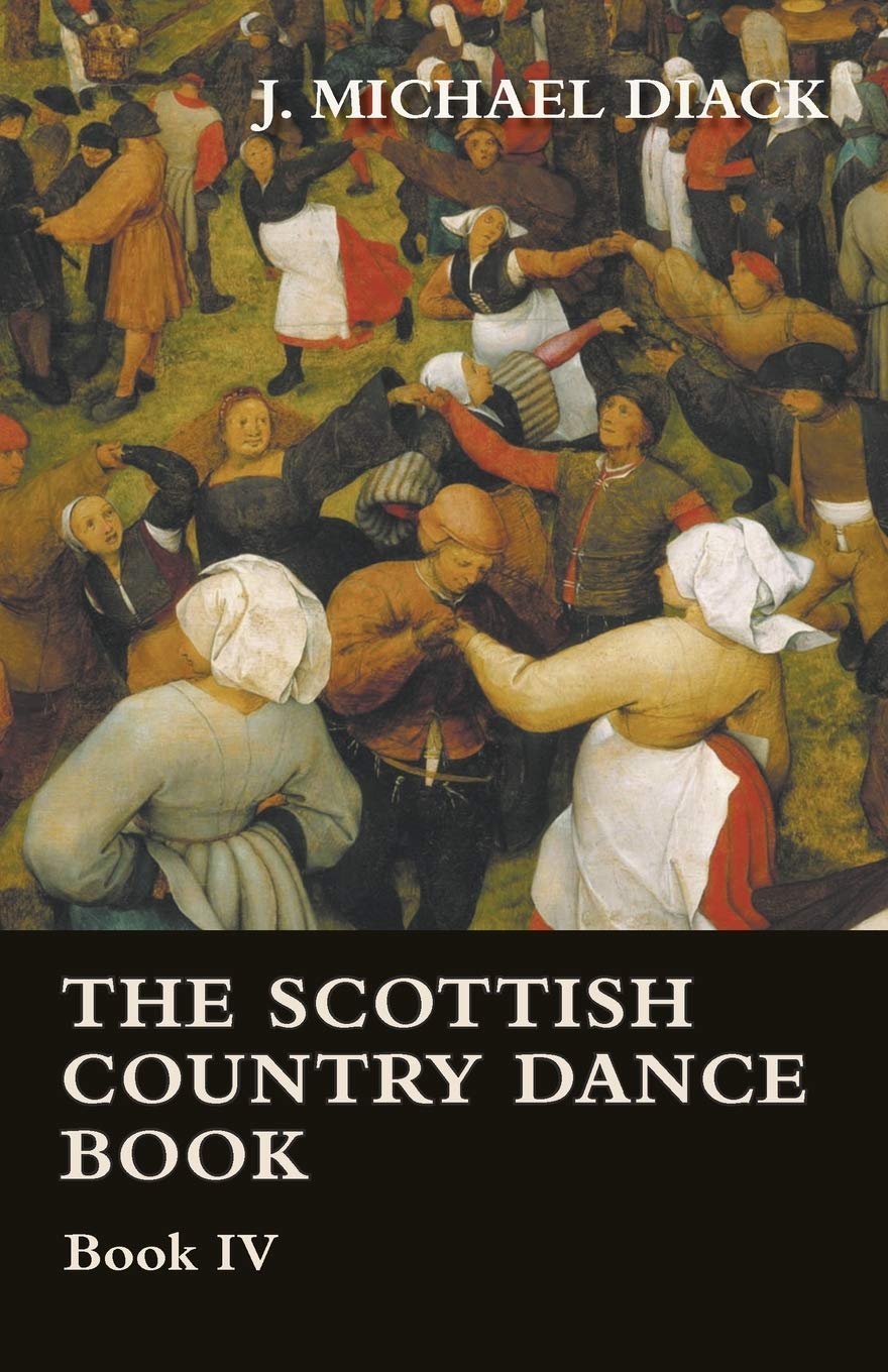 The Scottish Country Dance Book - Book IV Film, Art & Culture