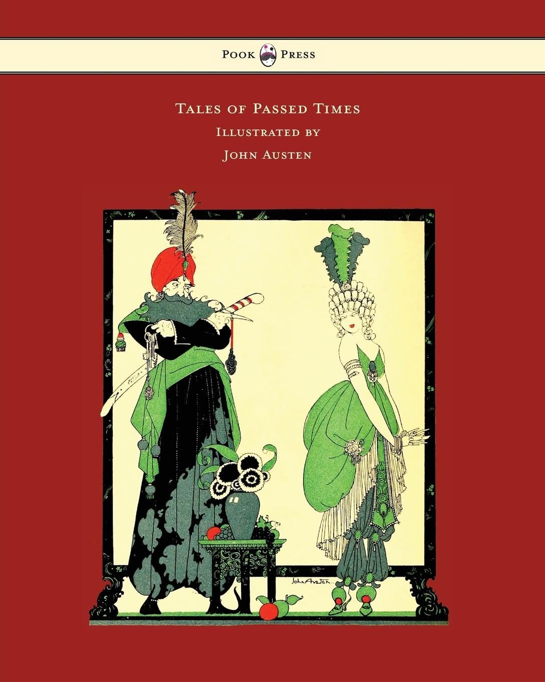 Tales of Passed Times - Illustrated by John Austen Social Sciences