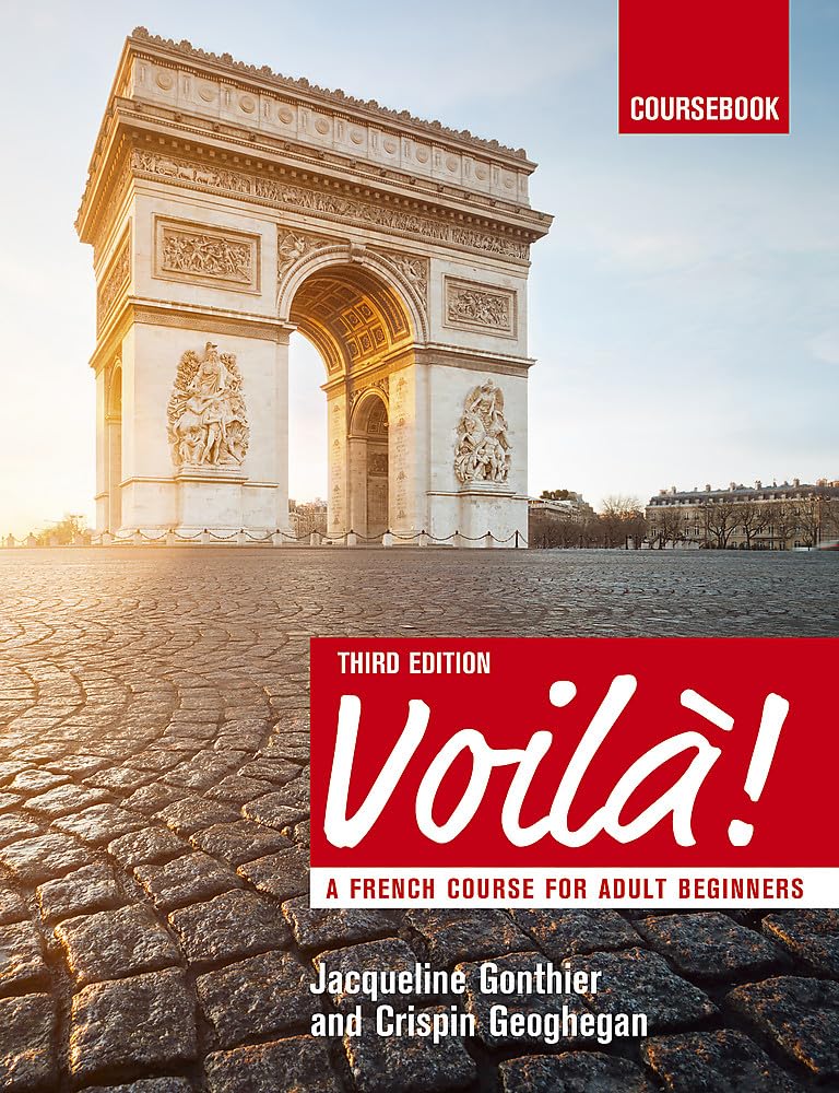 Voila (3rd edition) A French Course for Adult Beginners: Course Pack (Voilà) Foreign Languages ​​& Dictionaries