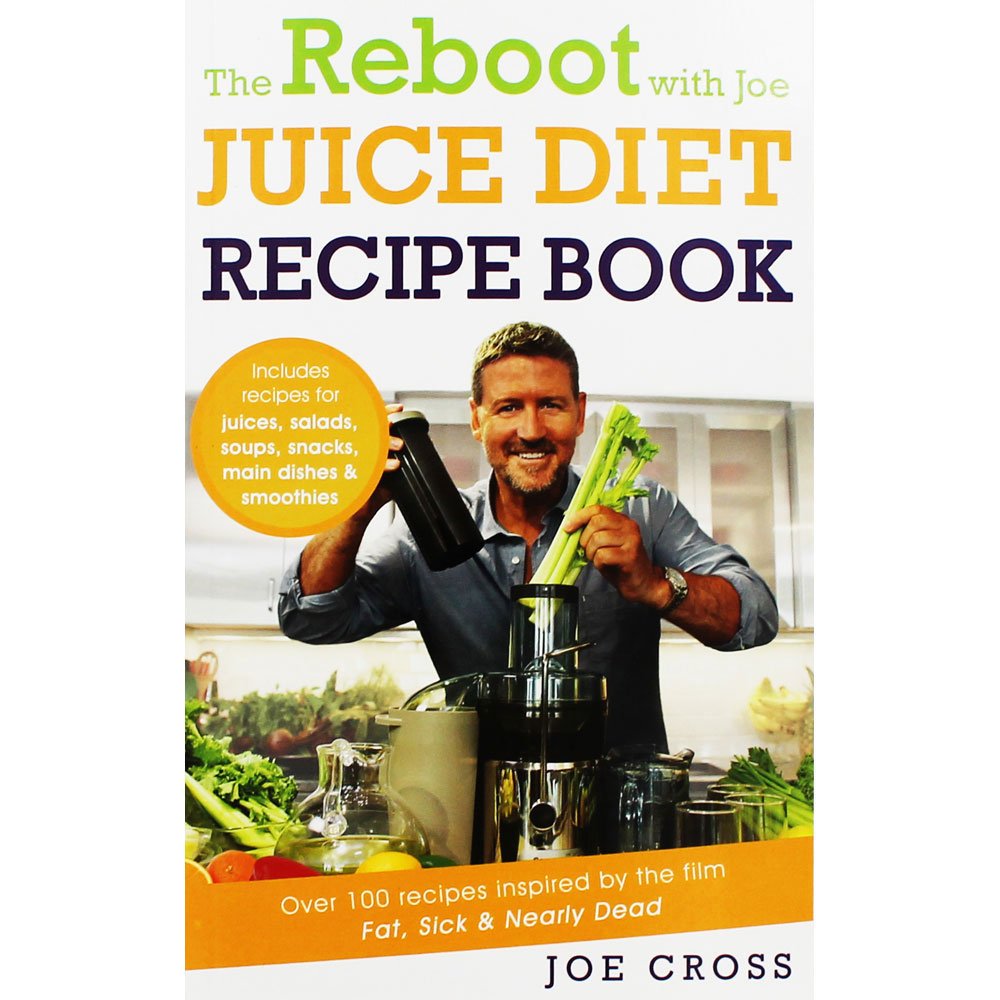 The Reboot With Joe Juice Diet Reci Books