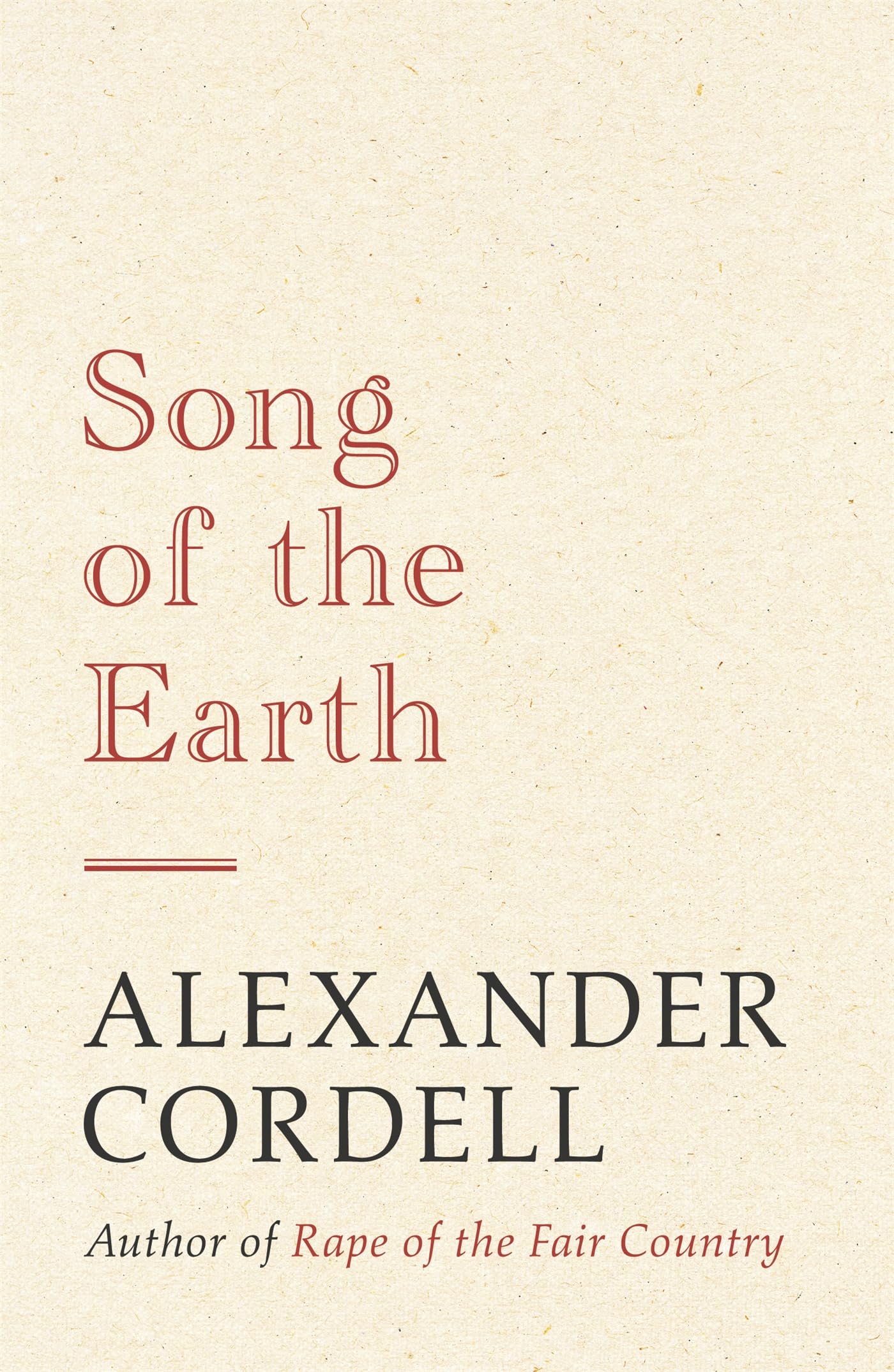 Song of the Earth: The Mortymer Trilogy Book Three Historical Fiction