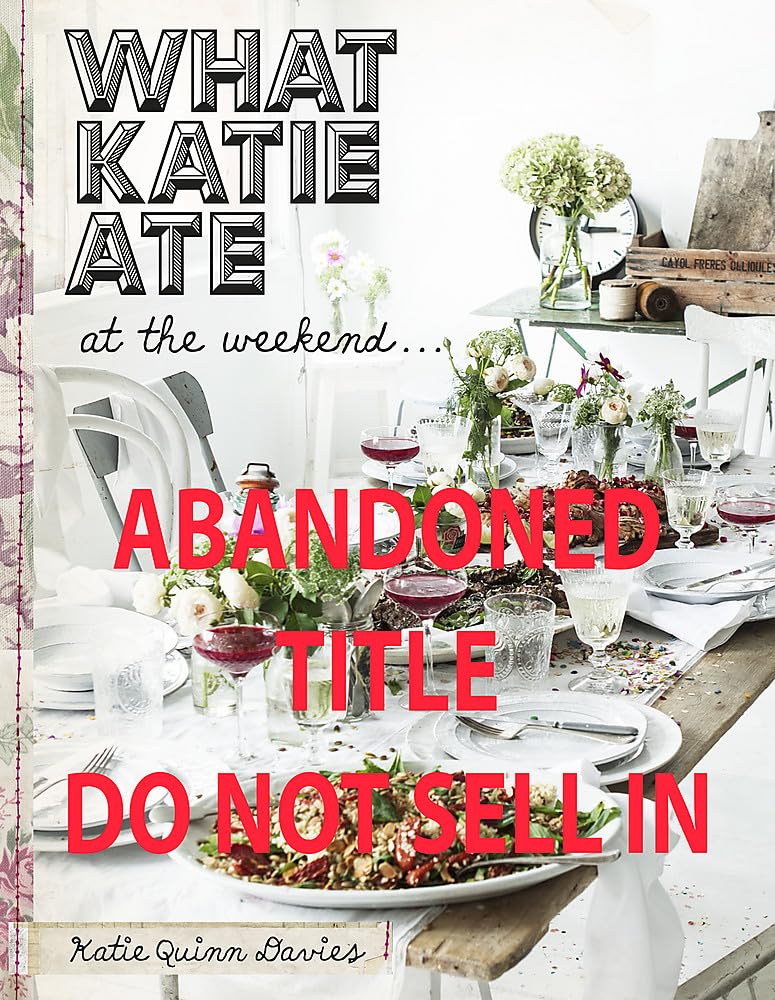 What Katie Ate At The Weekend Leisure, Home & Garden