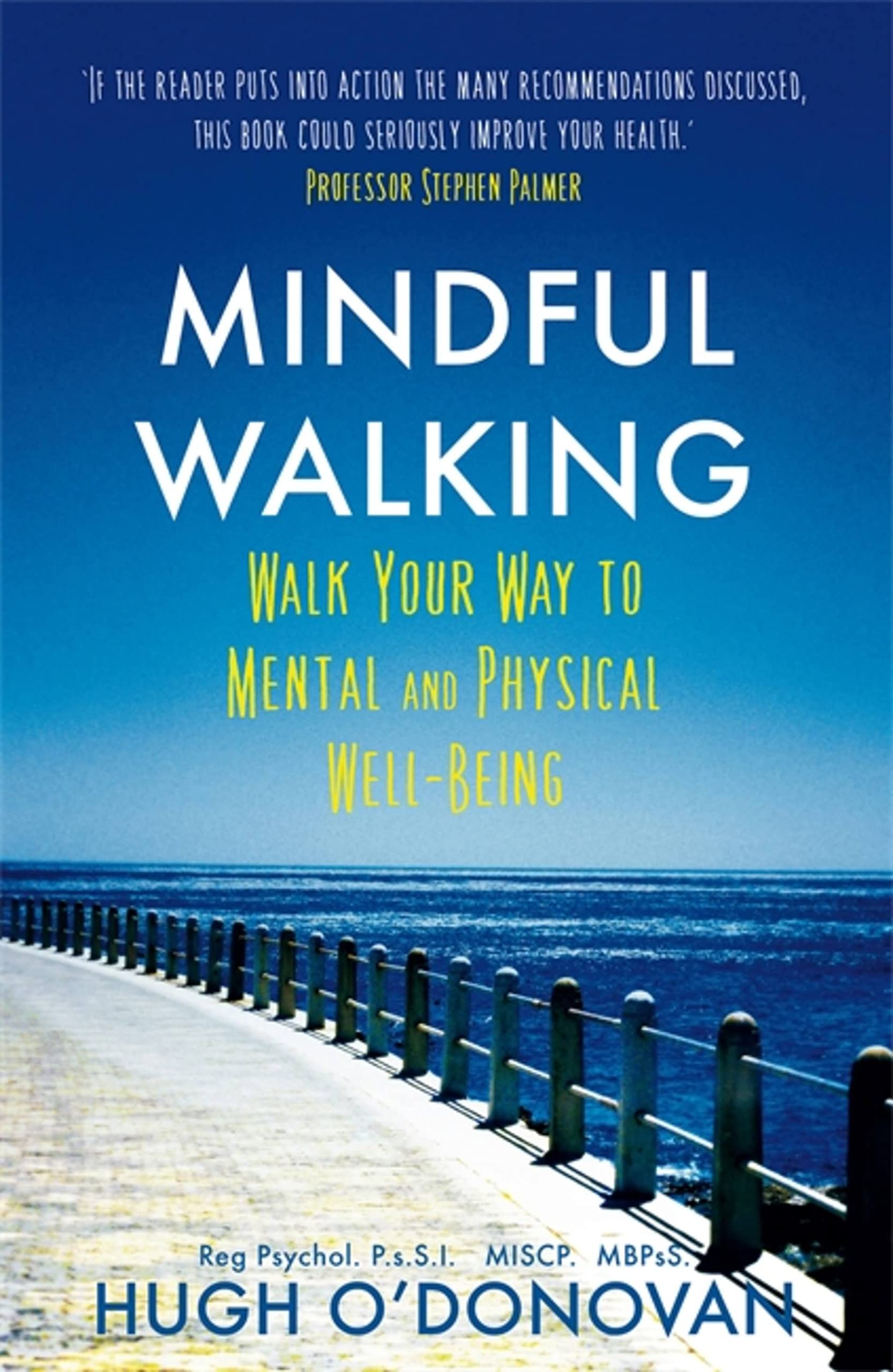 Mindful Walking: Walk Your Way to Mental and Physical Well-Being Health, Nutrition & Fitness