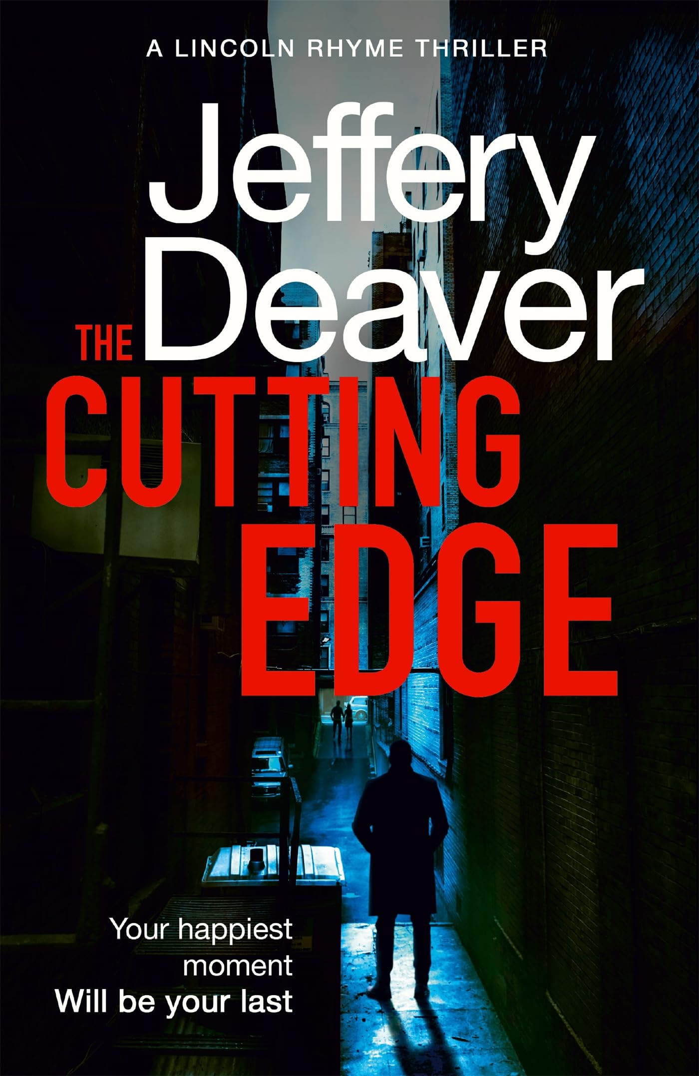 The Cutting Edge: Lincoln Rhyme Book 14 (Lincoln Rhyme Thrillers) Action & Adventure
