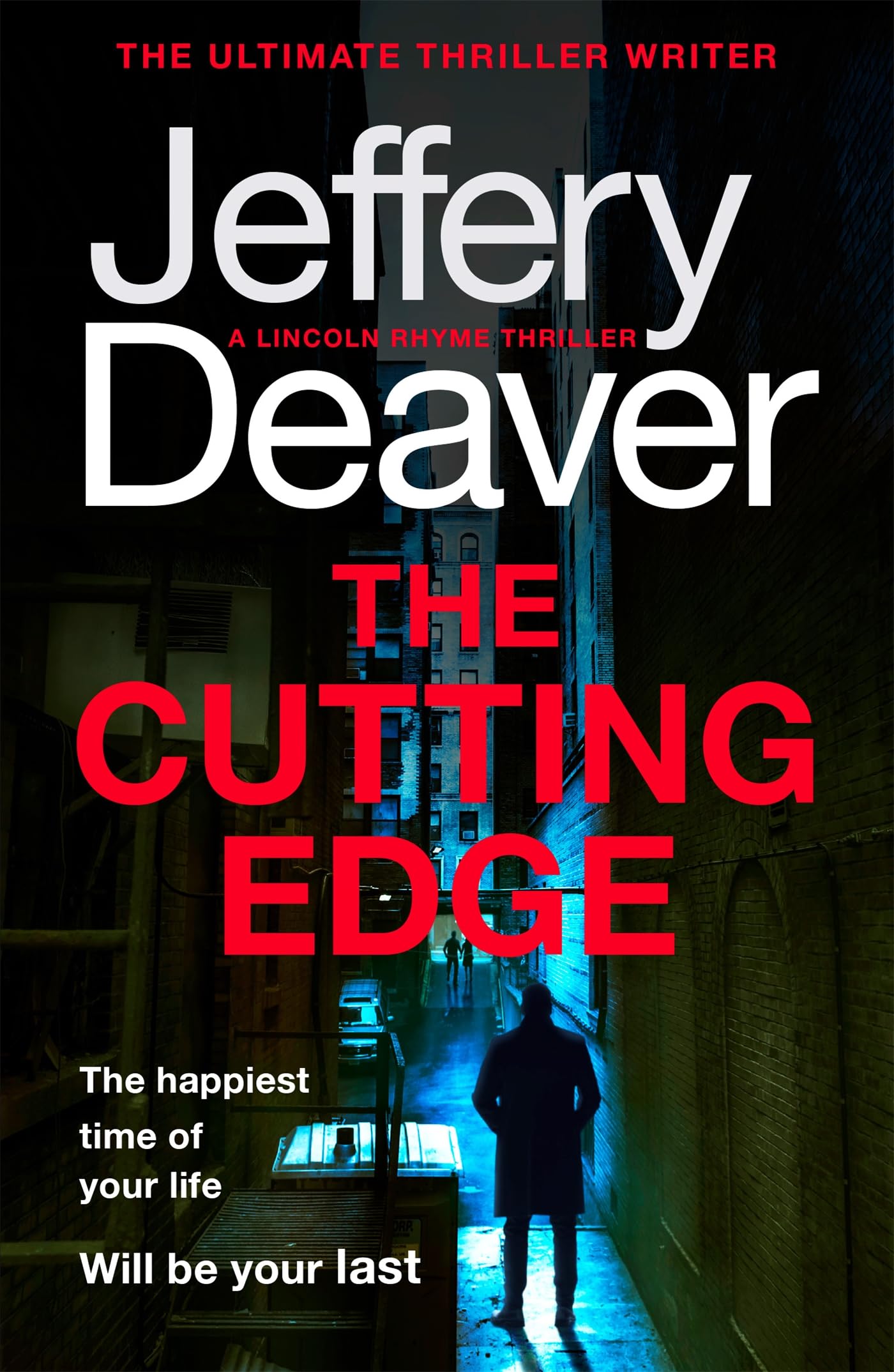 The Cutting Edge: Lincoln Rhyme Book 14 (Lincoln Rhyme Thrillers) Action & Adventure