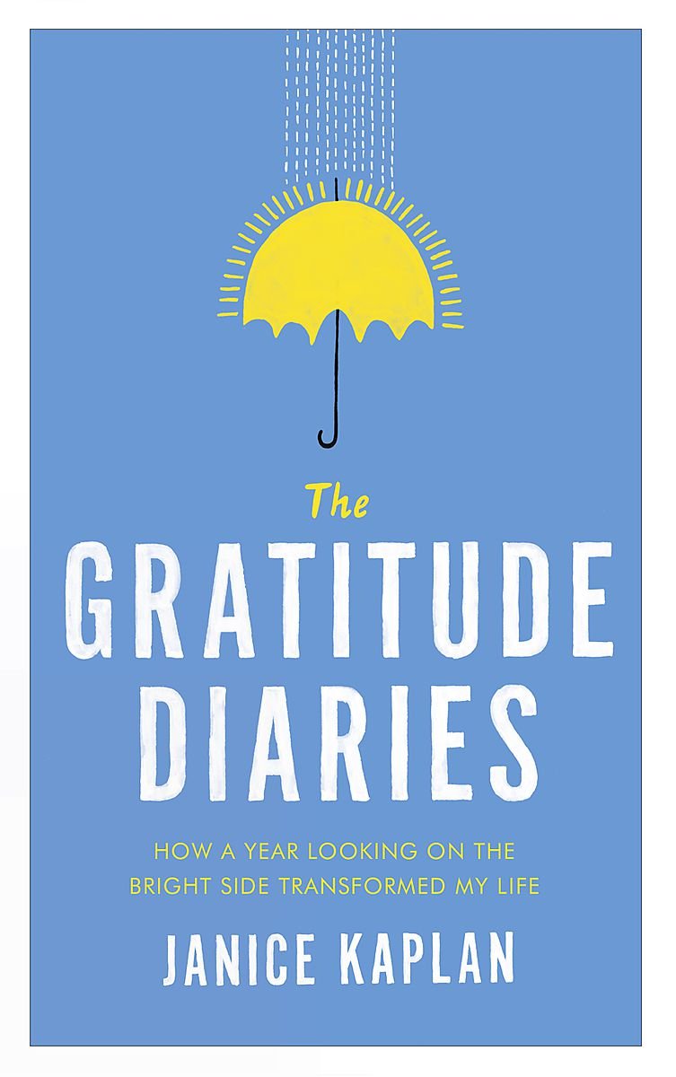 The Gratitude Diaries: How A Year Of Living Gratefully Changed My Life Essays & Short Stories