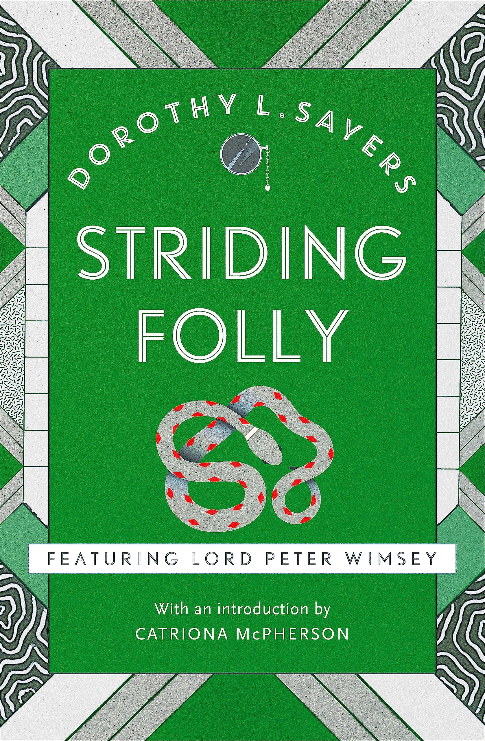 Striding Folly: Classic crime fiction you need to read (Lord Peter Wimsey Mysteries) Essays & Short Stories
