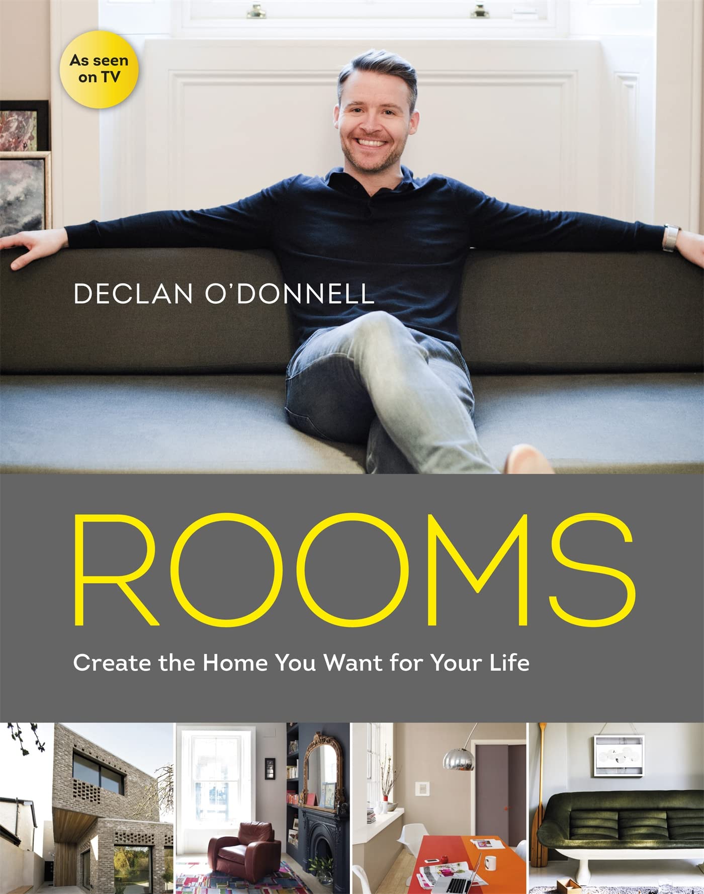 ROOMS: Create the Home You Want for Your Life Architecture