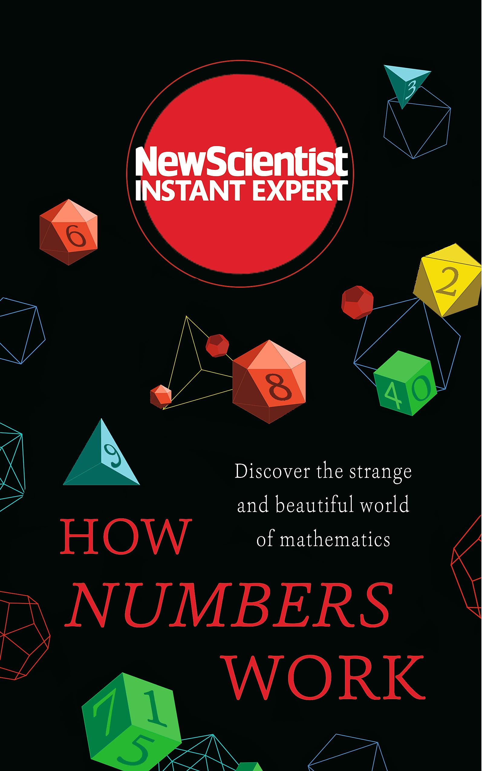 New Scientist: How Numbers Work Mathematics Books