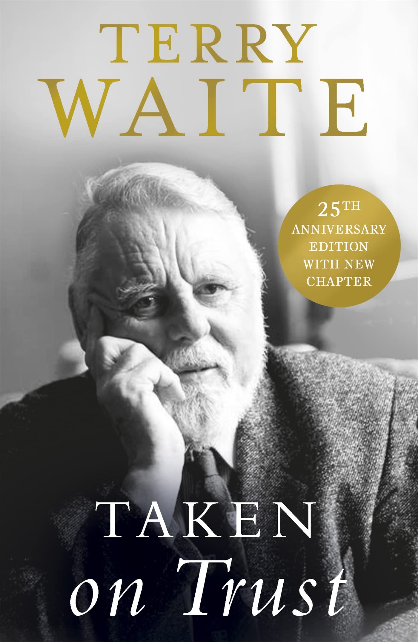 Taken on Trust: 25th Anniversary Edition Social Sciences
