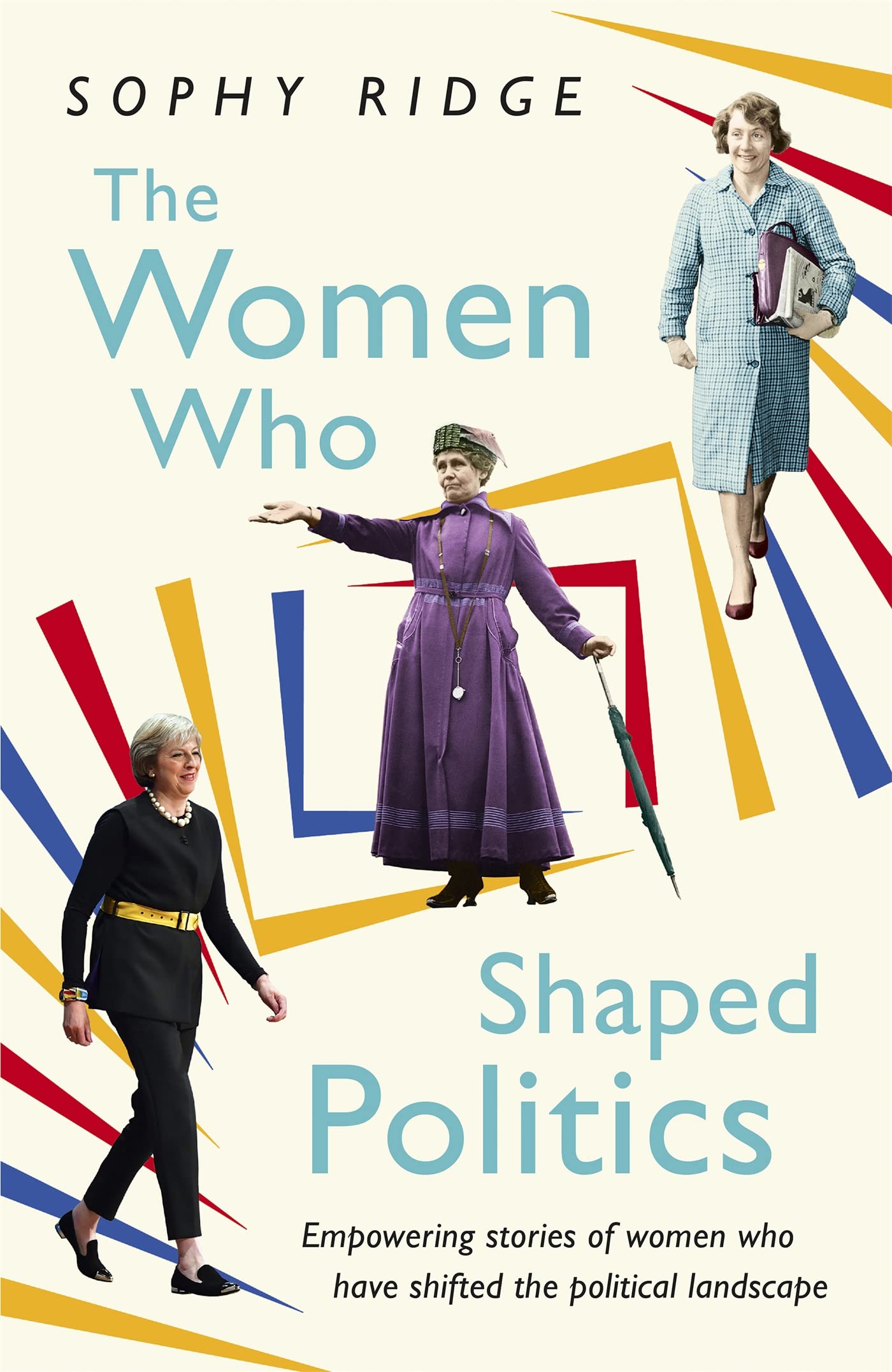 The Women Who Shaped Politics Books
