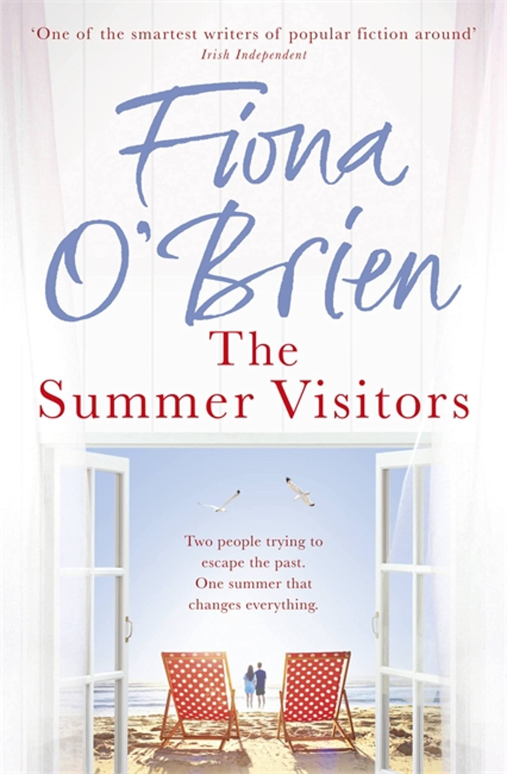 The Summer Visitors: A heart-warming story about love, second chances and moving on Contemporary literature