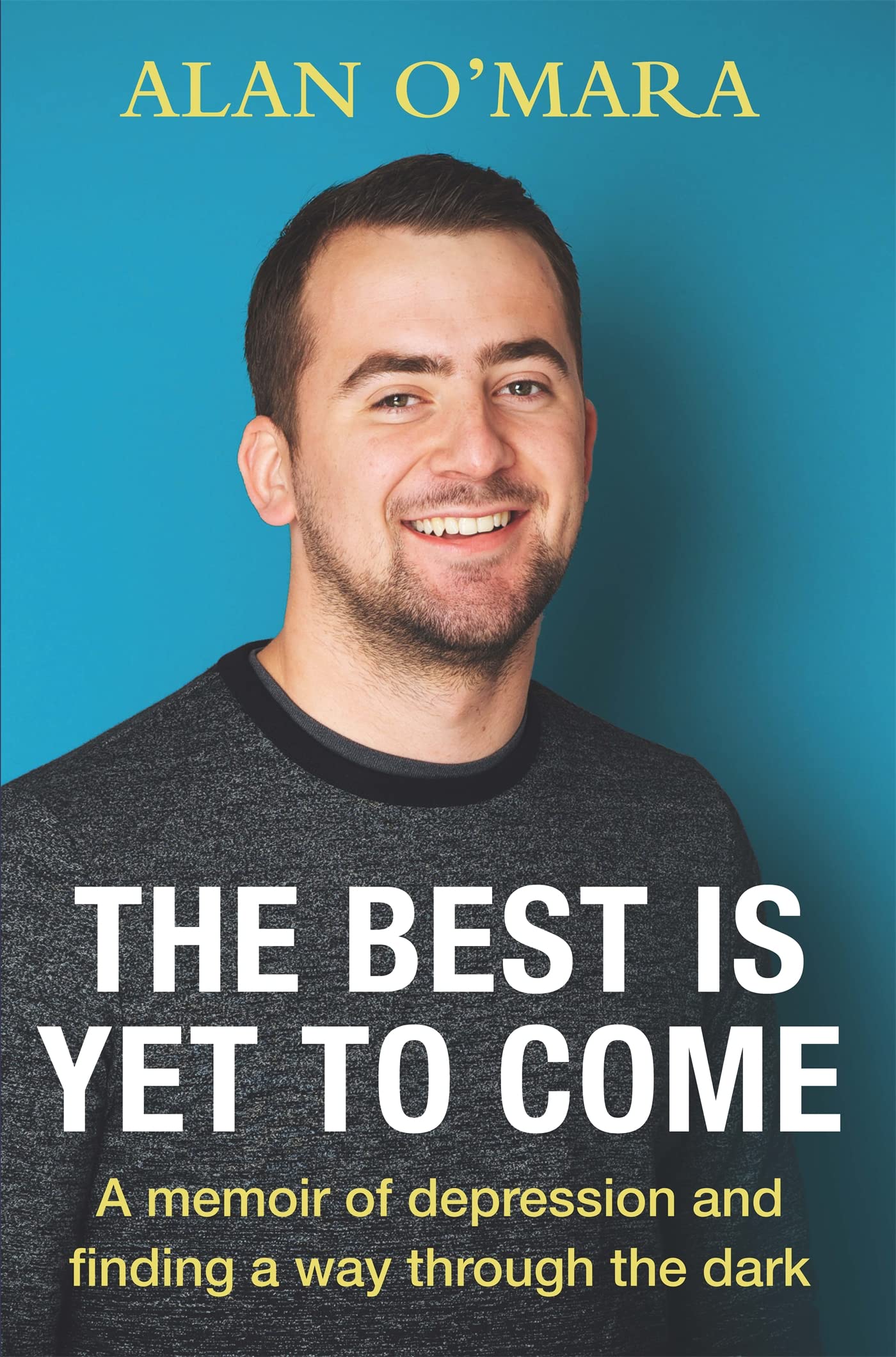 The Best is Yet to Come: A Memoir about Football and Finding a Way Through the Dark book