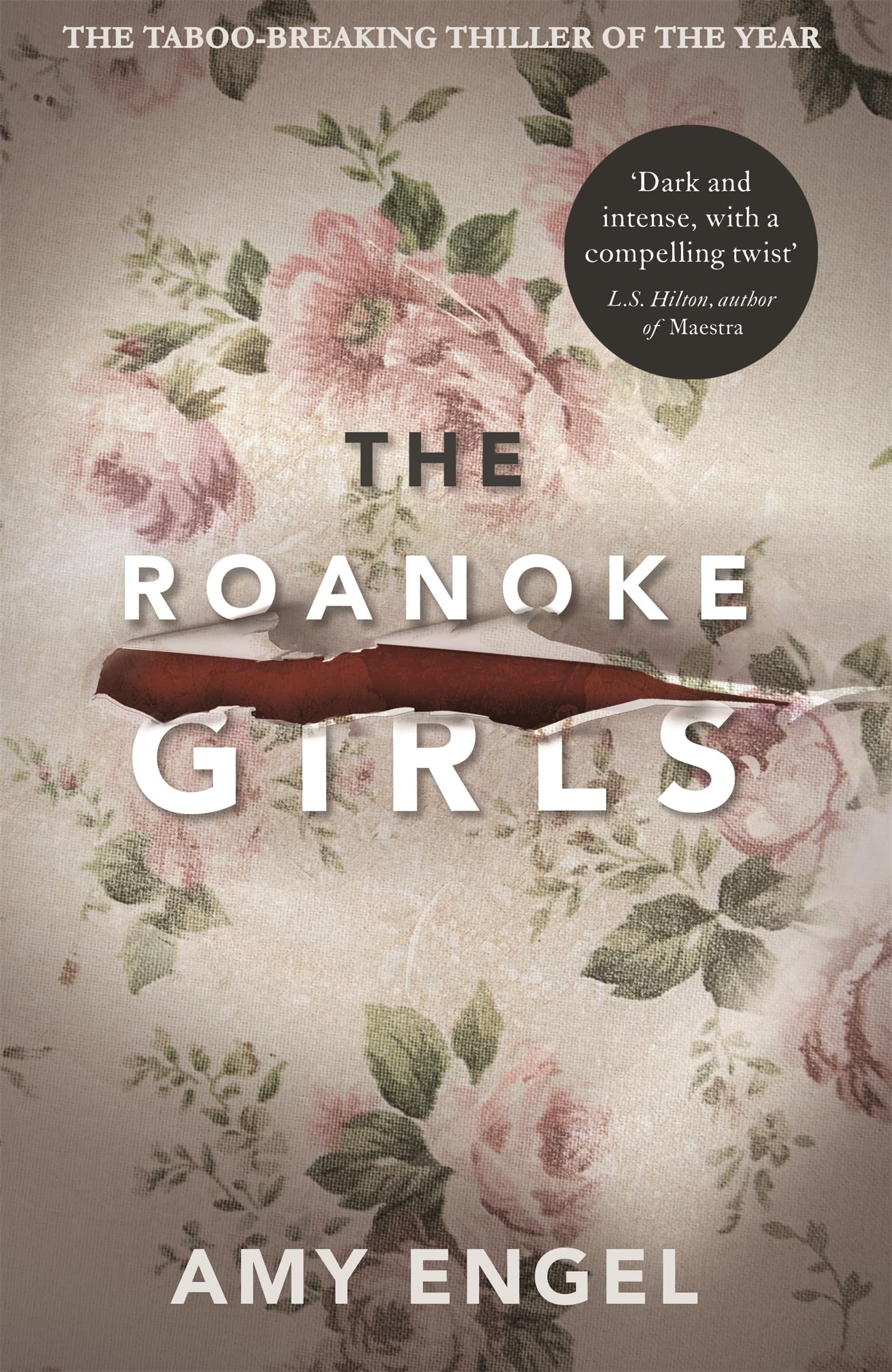 The Roanoke Girls: An absolutely gripping dark and twisty thriller and the number one ebook bestseller and Richard & Judy bookclub pick Contemporary literature Books