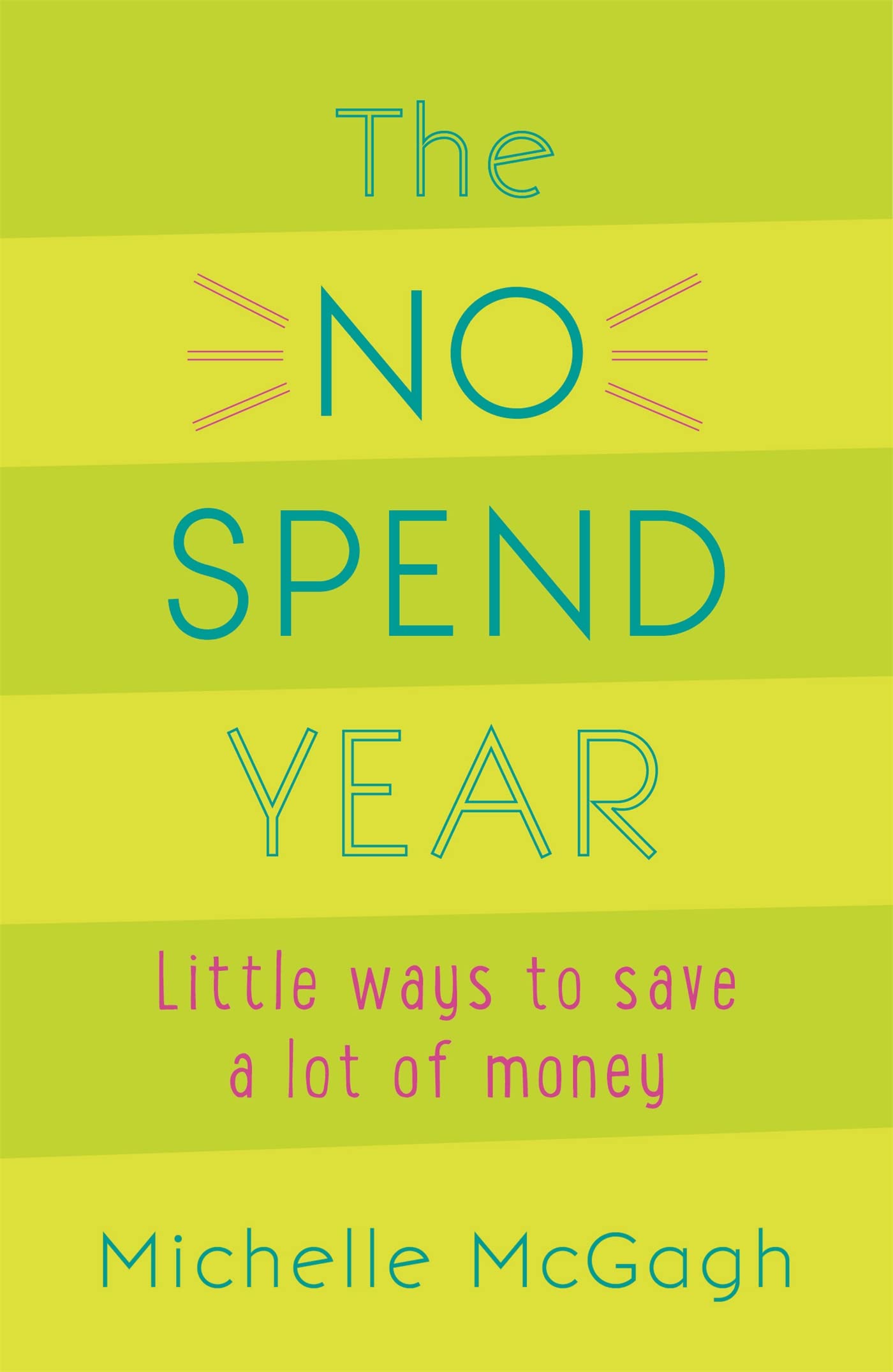 The No Spend Year Business, Finance & Career Books