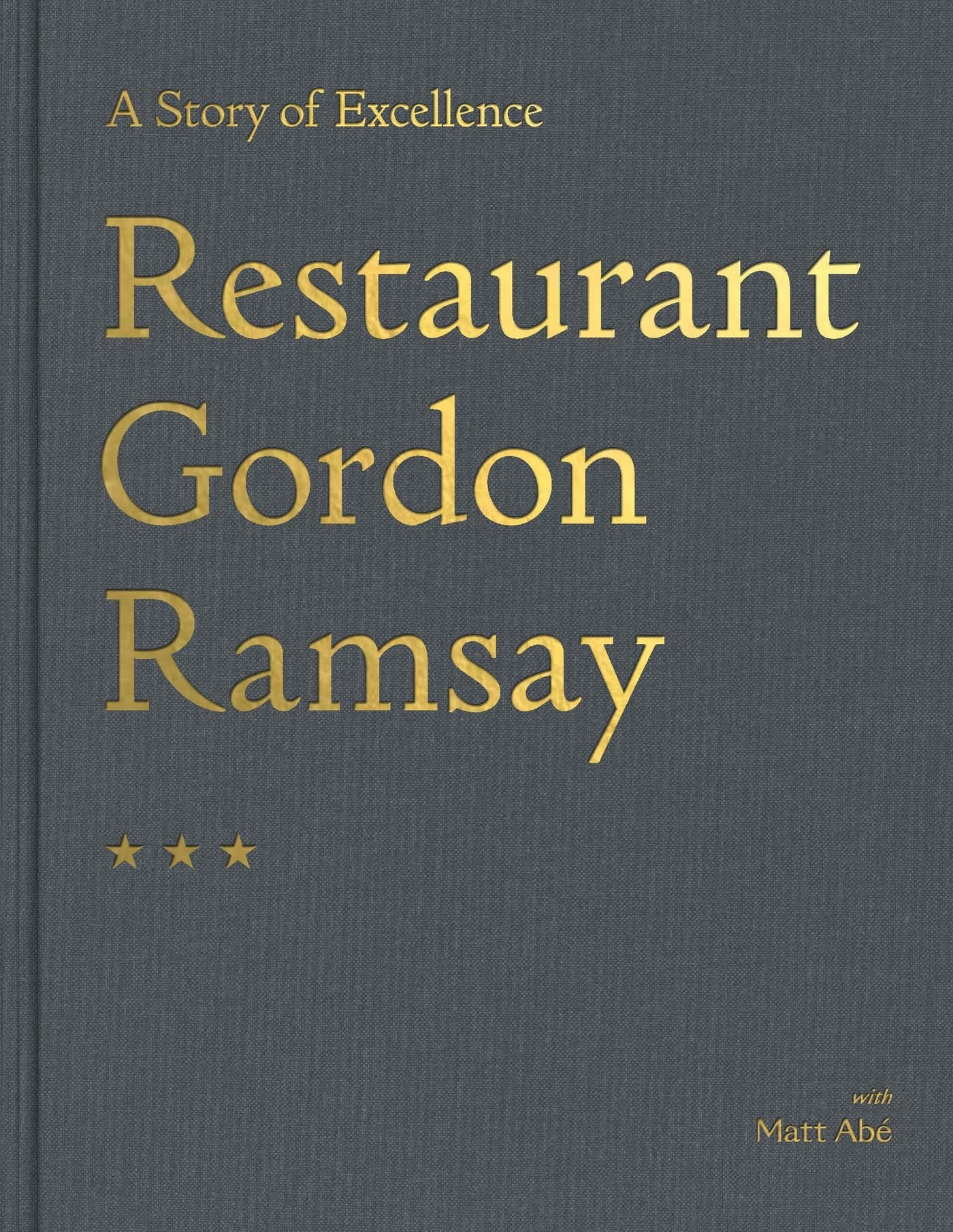 Restaurant Gordon Ramsay: A Story of Excellence Leisure, Home & Garden