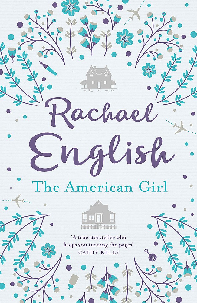 The American Girl: A Page-Turning Mother-Daughter Story for Fans of Maeve Binchy Contemporary literature Books