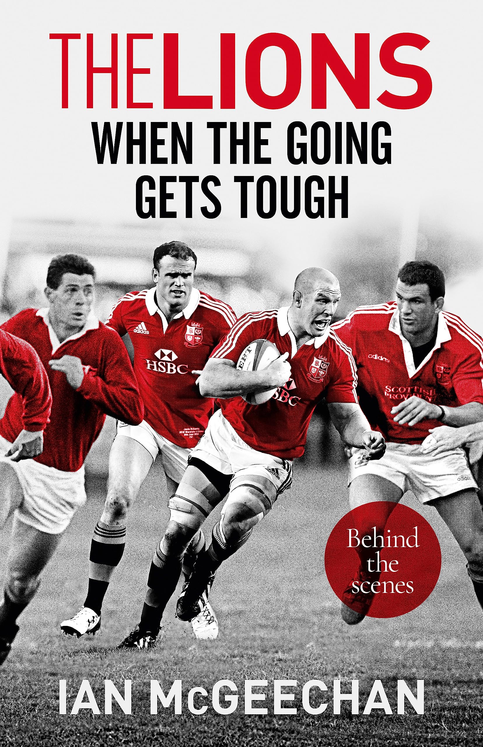 The Lions: When the Going Gets Tough: Behind the scenes Contemporary literature