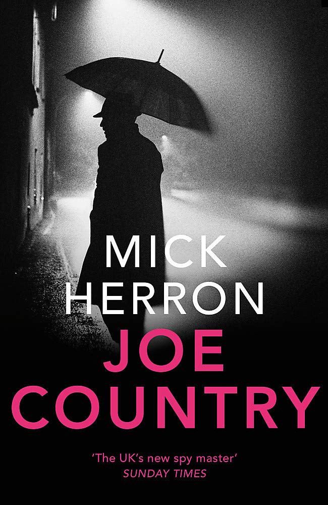 Joe Country: Slough House Thriller 6 book